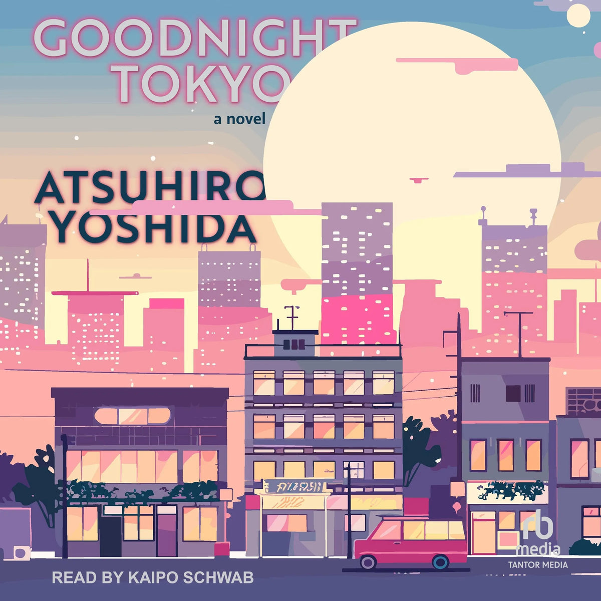 Goodnight Tokyo