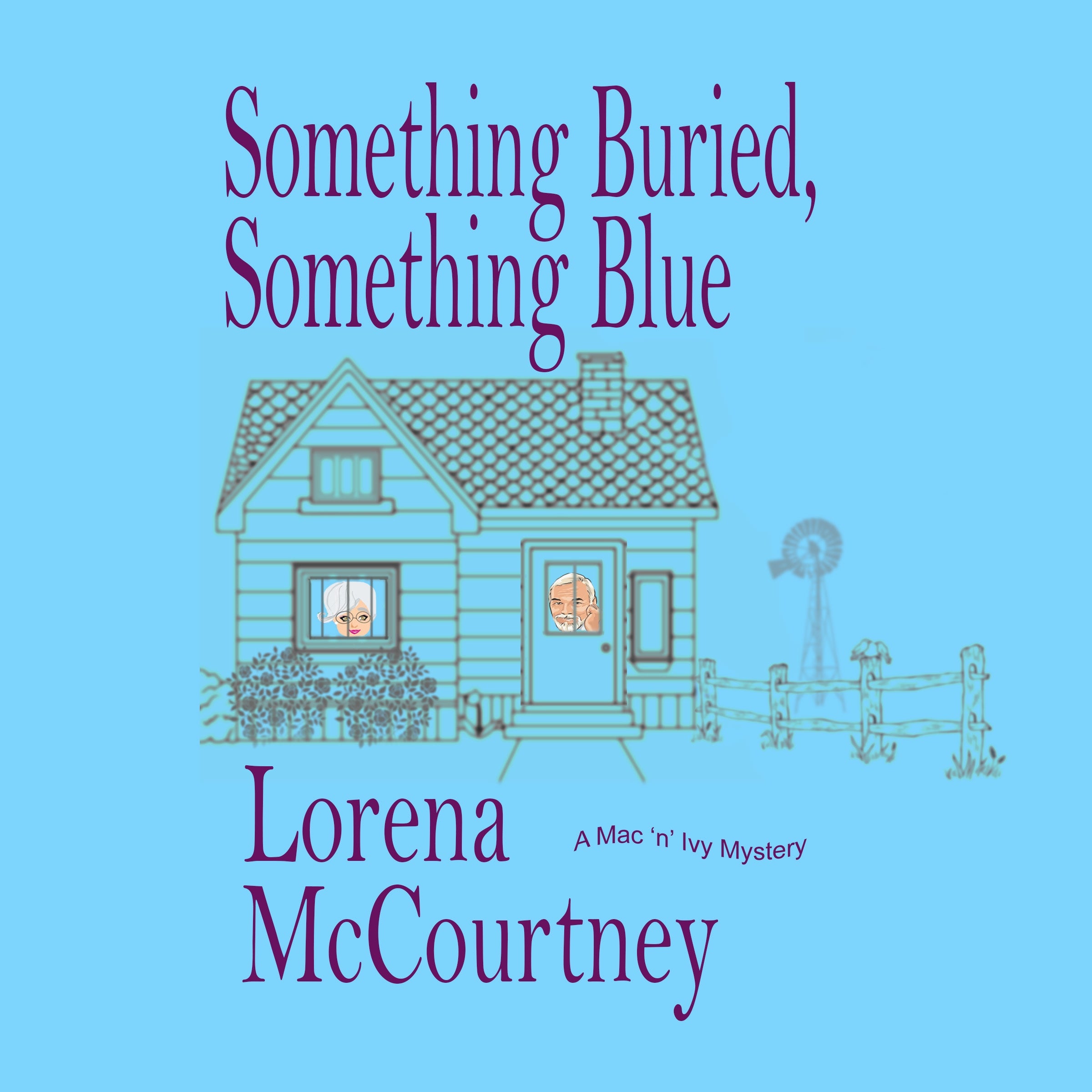 Something Buried, Something Blue
