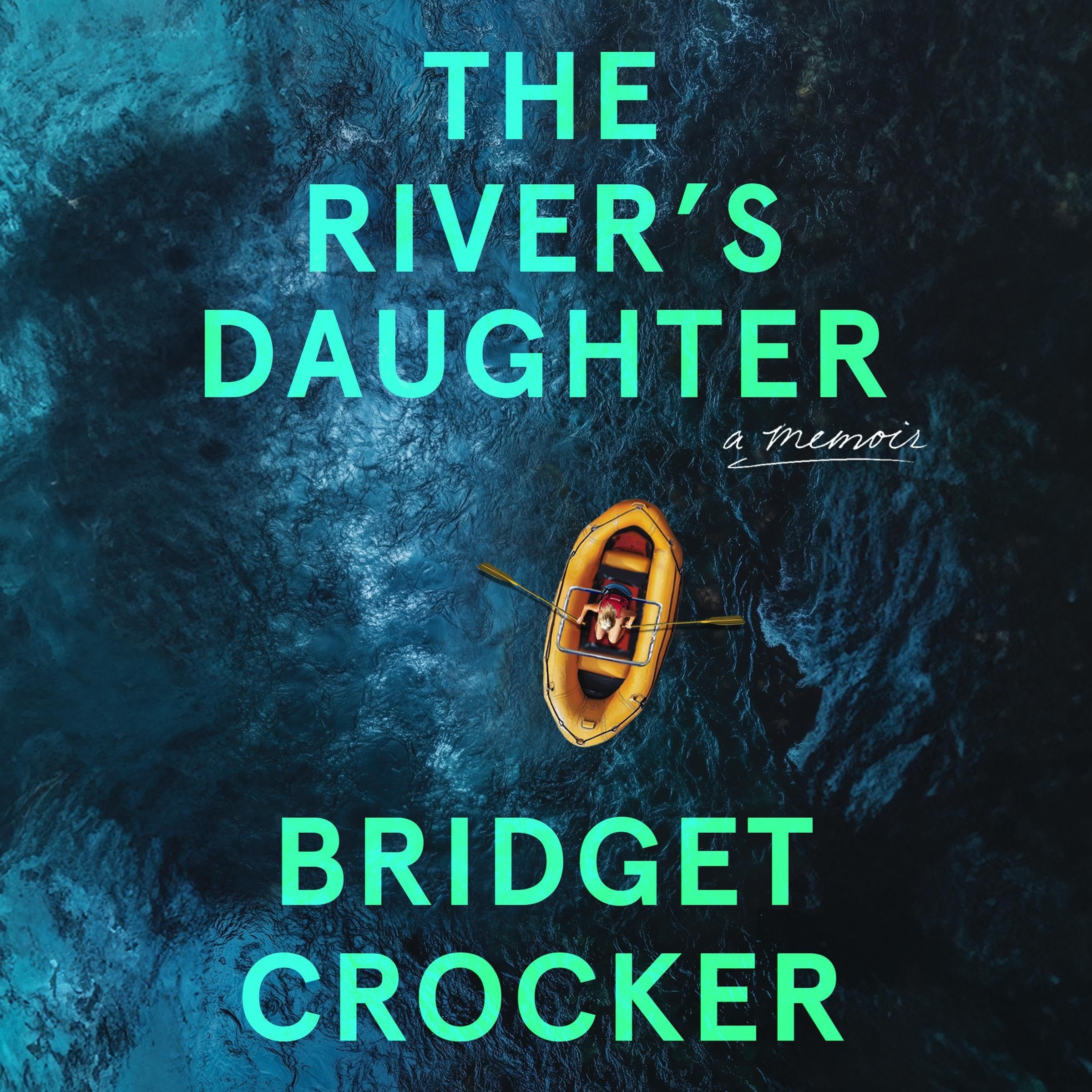 The River's Daughter