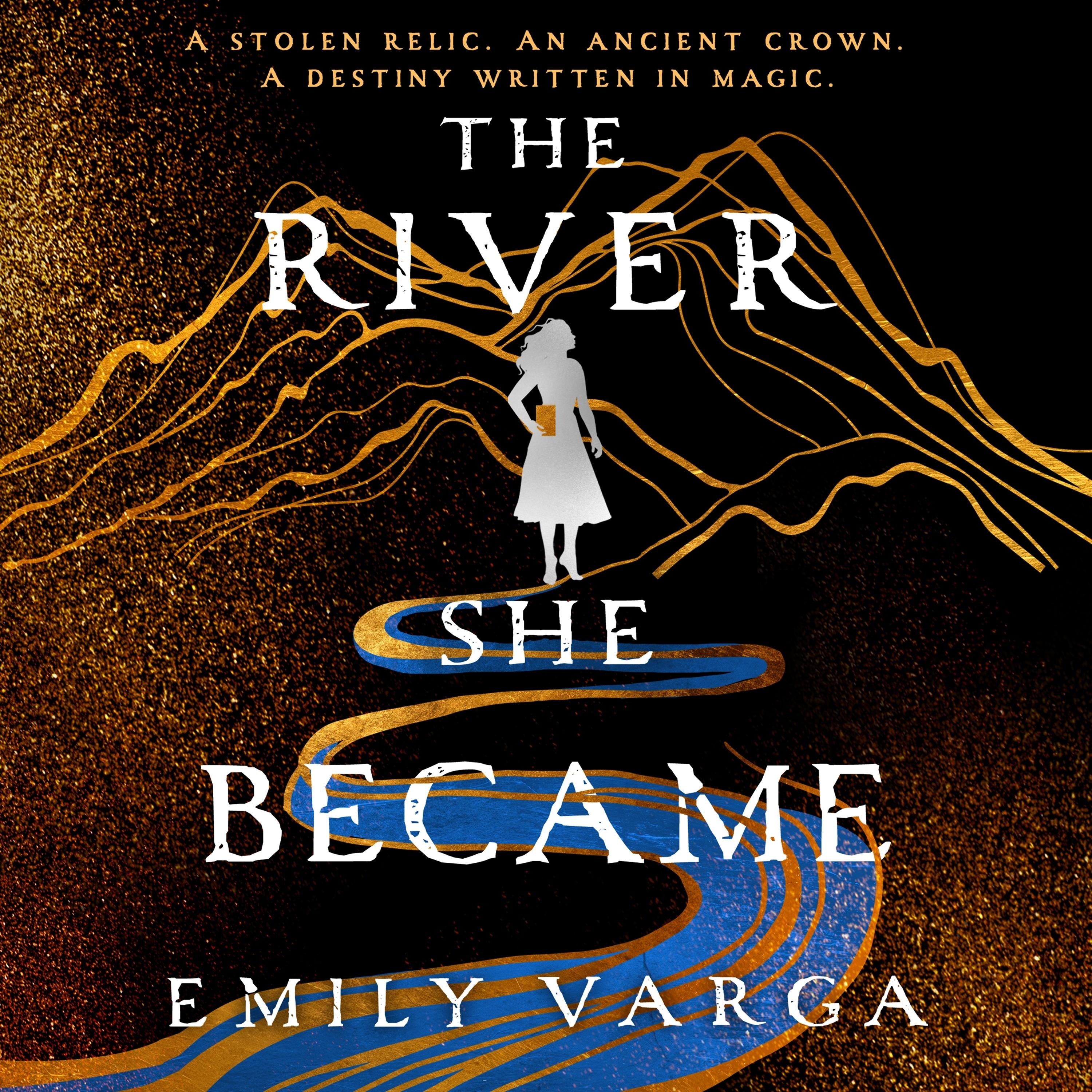 The River She Became