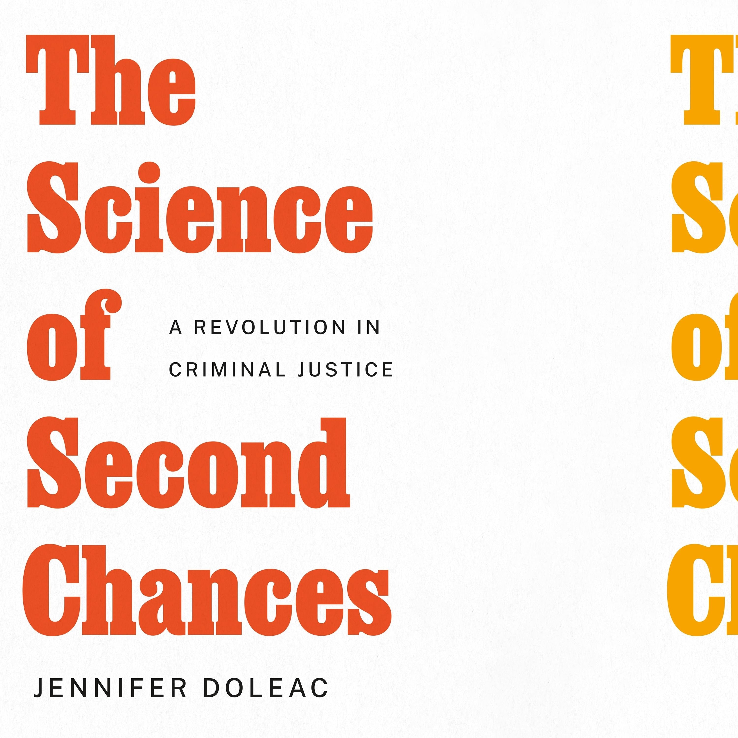 The Science of Second Chances