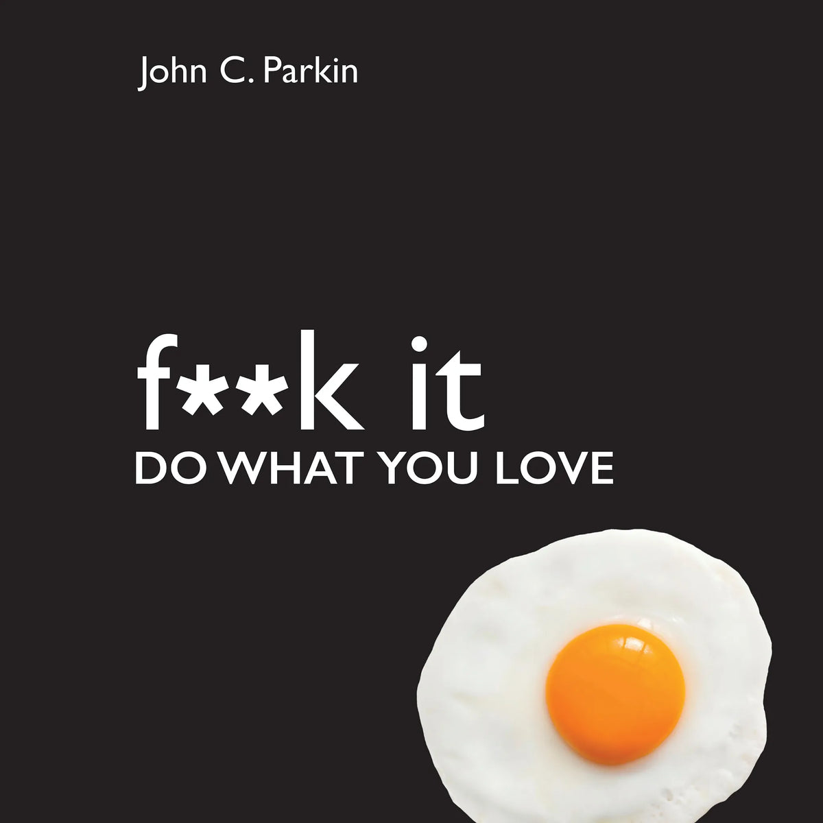Fuck It