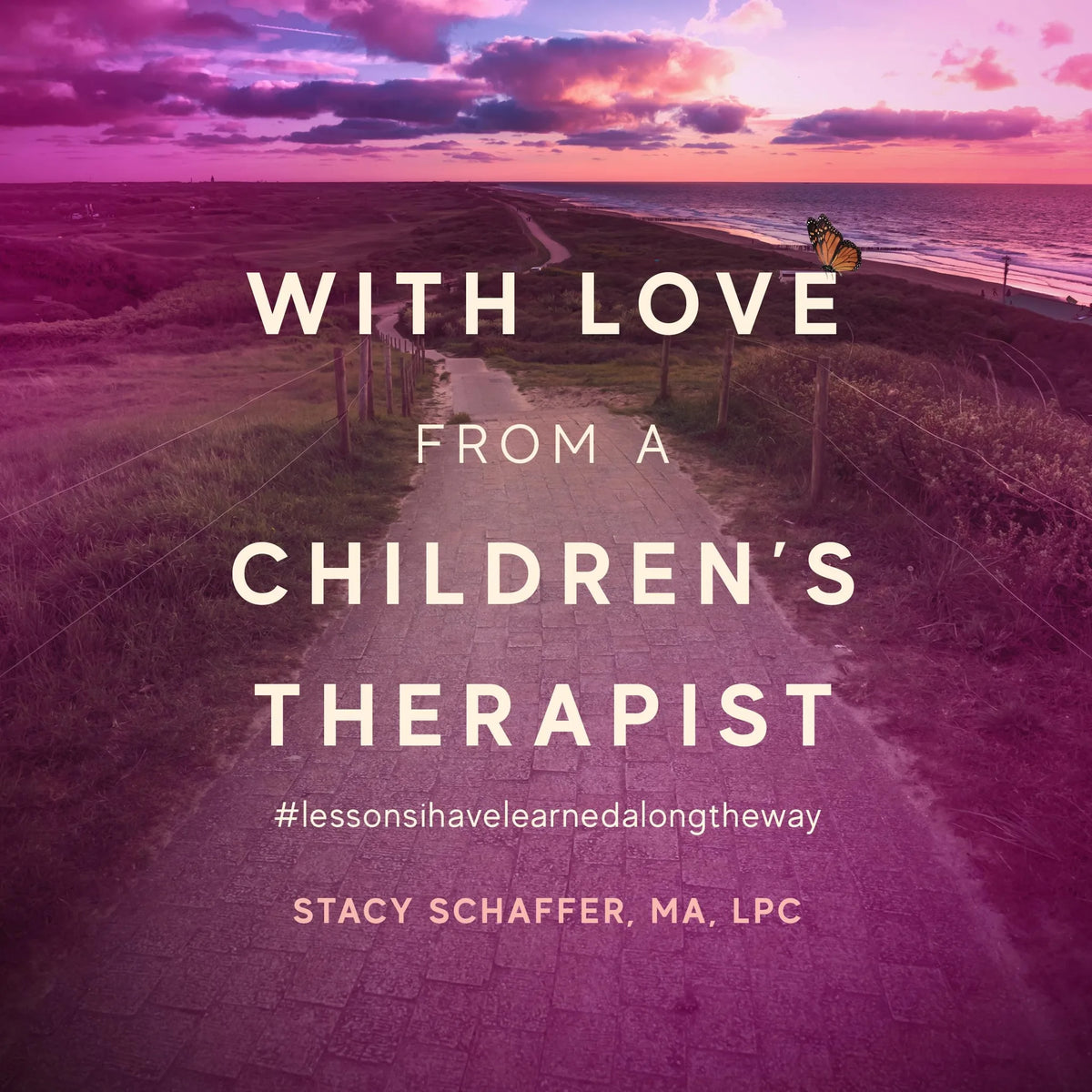 With Love from a Children's Therapist