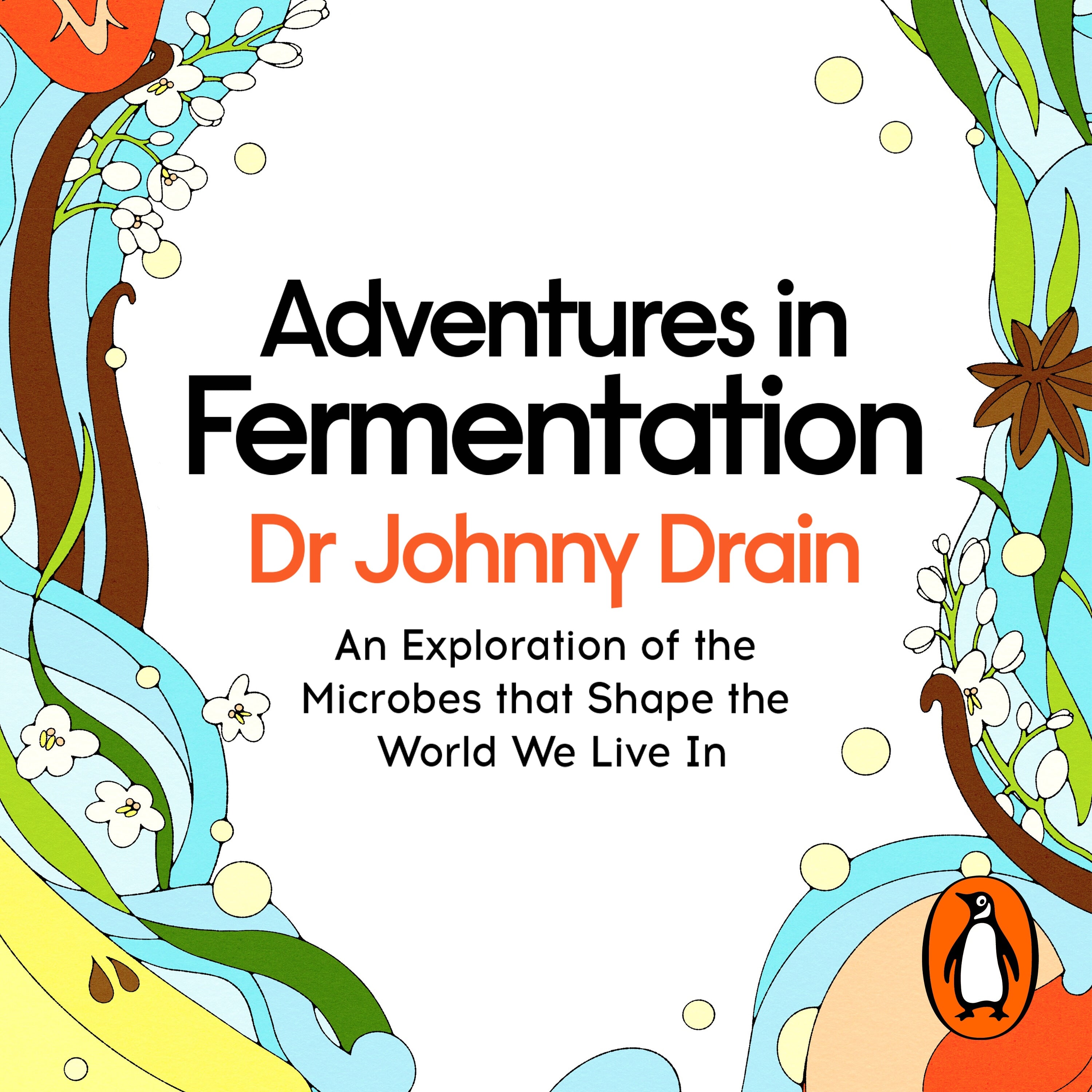 Adventures in Fermentation
