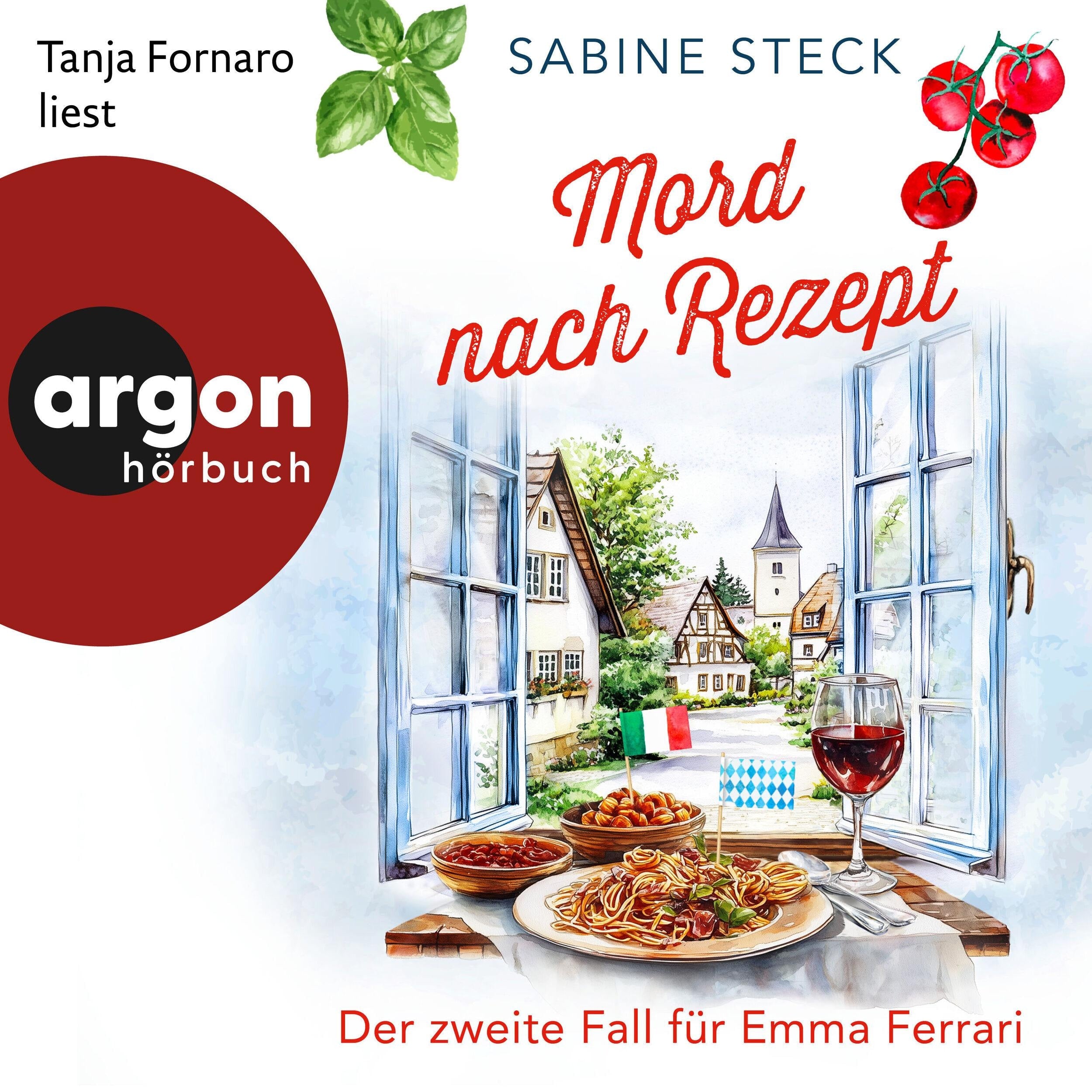 Mord nach Rezept - Eine Italienerin ermittelt in Bayern - Der zweite Fall für Emma Ferrari, Band 2 (Ungekürzte Lesung)
