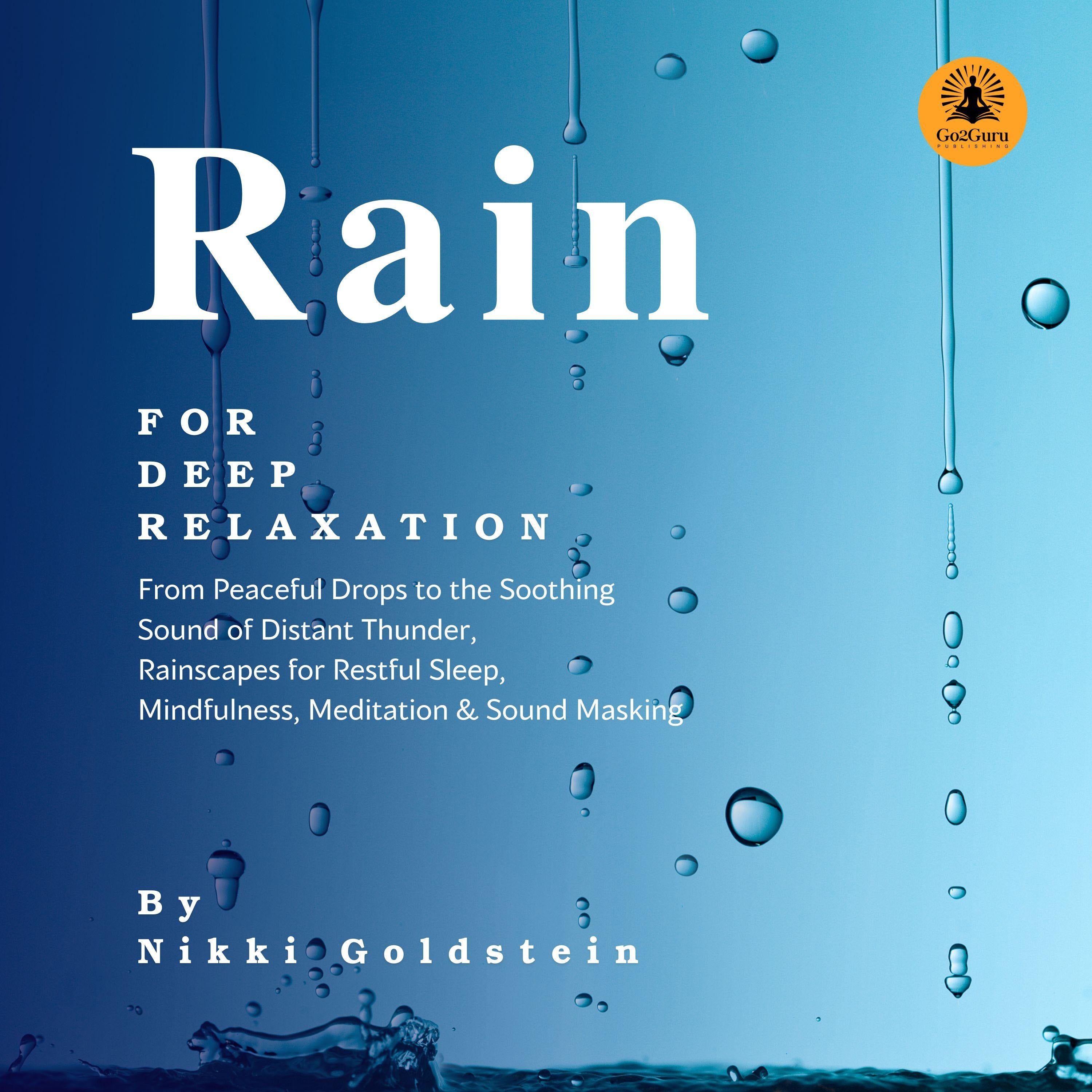 Rain for Deep Relaxation
