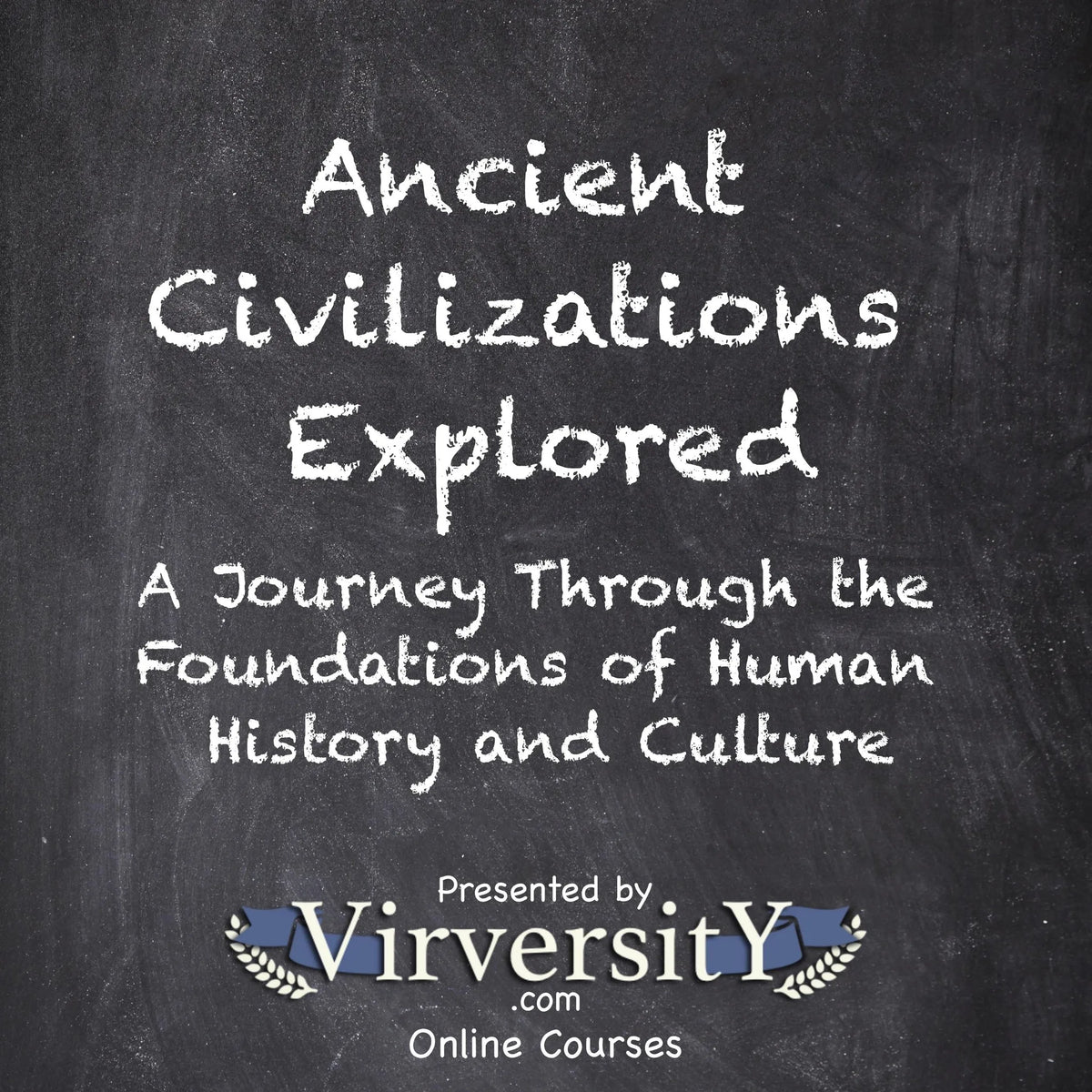 Ancient Civilizations Explored