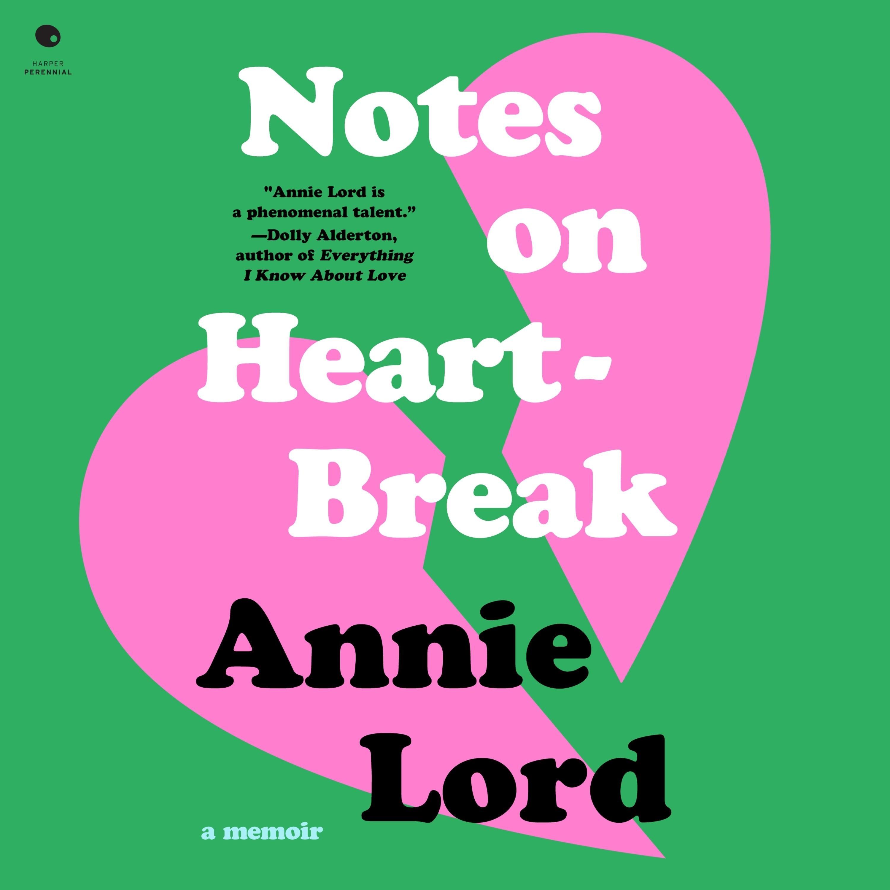 Notes on Heartbreak
