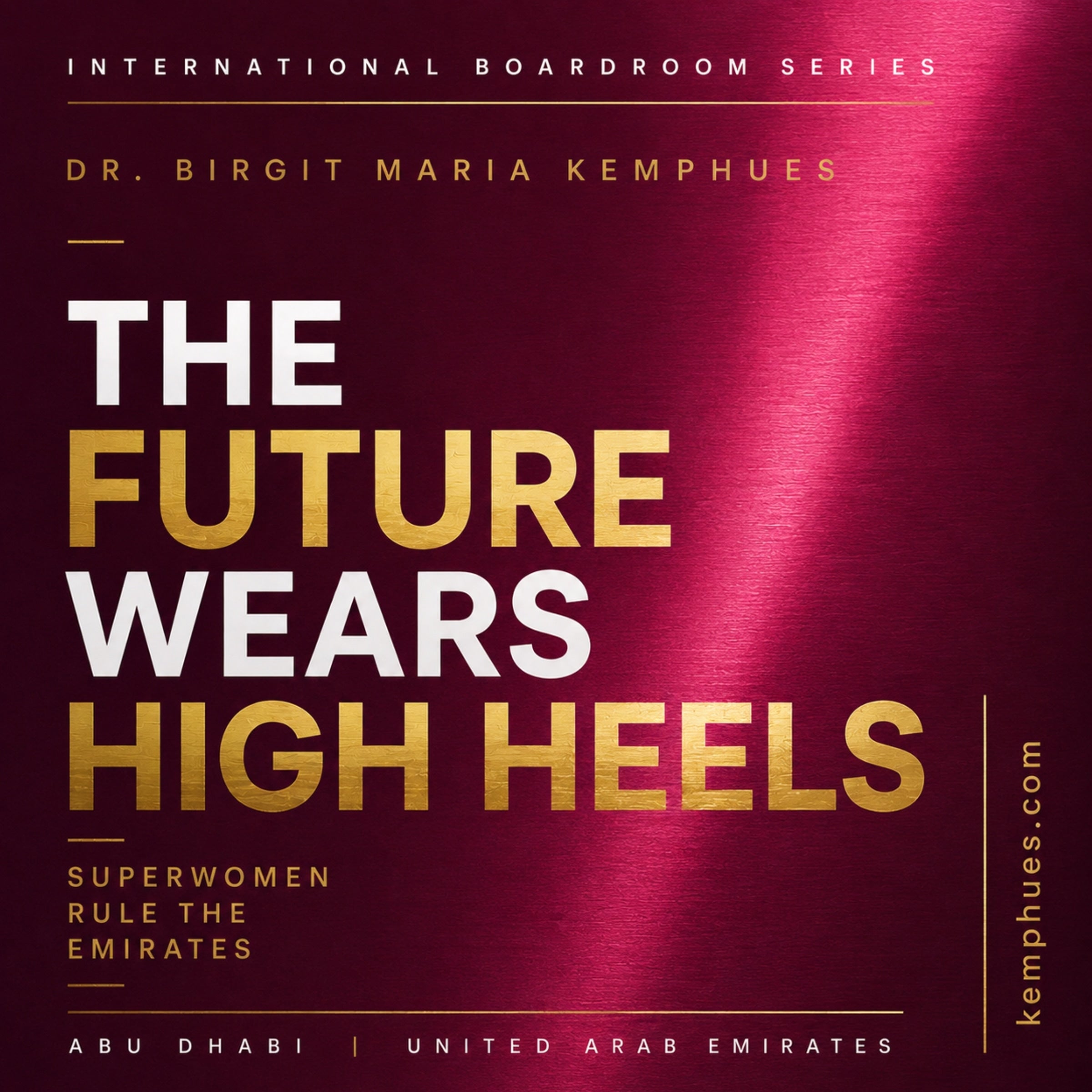 The Future Wear High Heels - only  - Superwomen Rule the Emirates