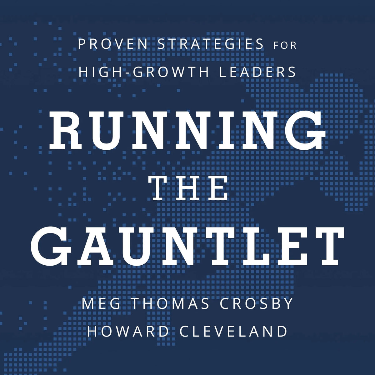Running the Gauntlet