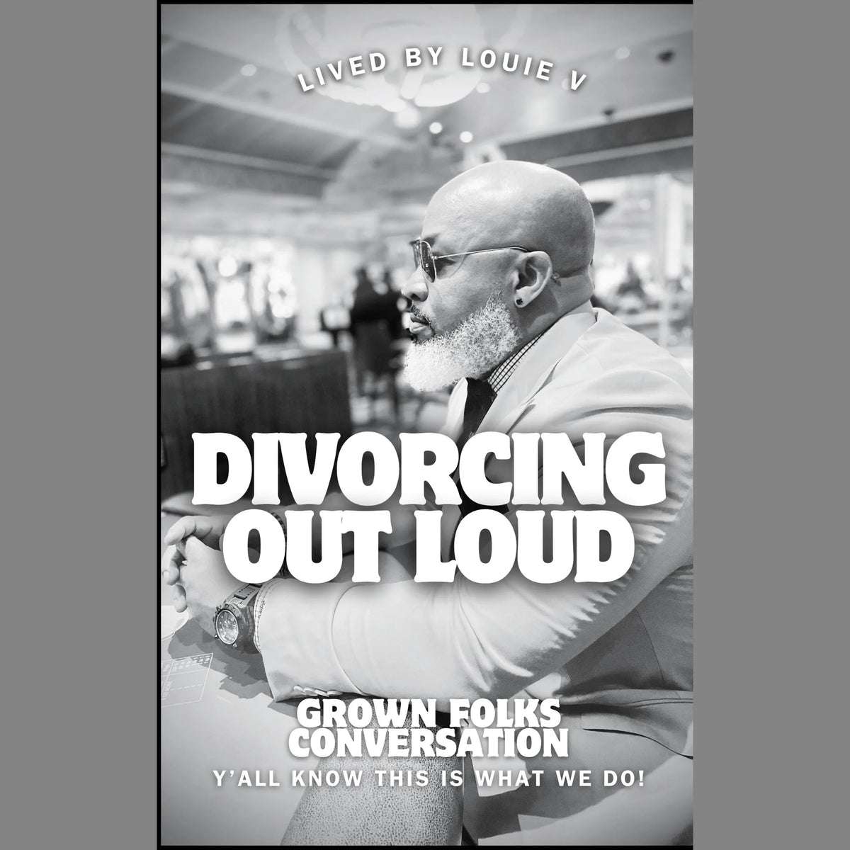 Divorcing Out Loud!