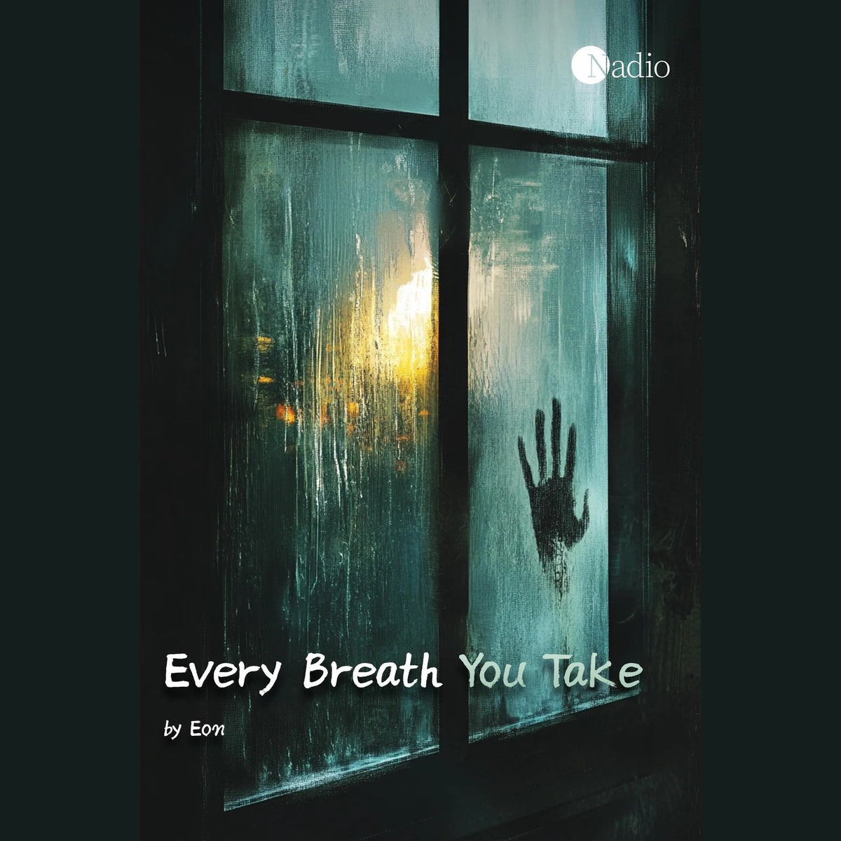 Every breath You take