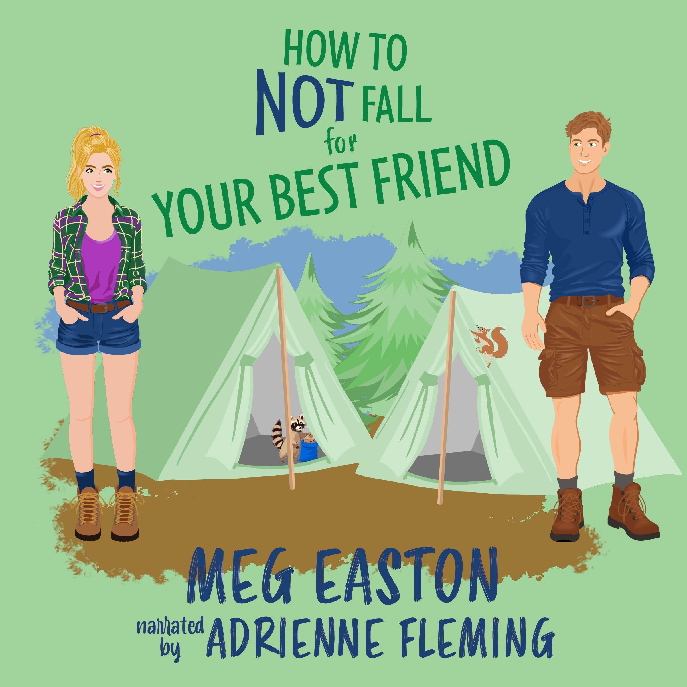 How to Not Fall for Your Best Friend