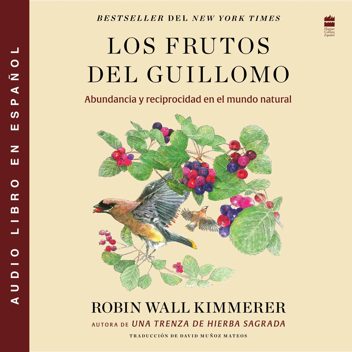 The Serviceberry / Los frutos del Guillomo (Spanish Edition)