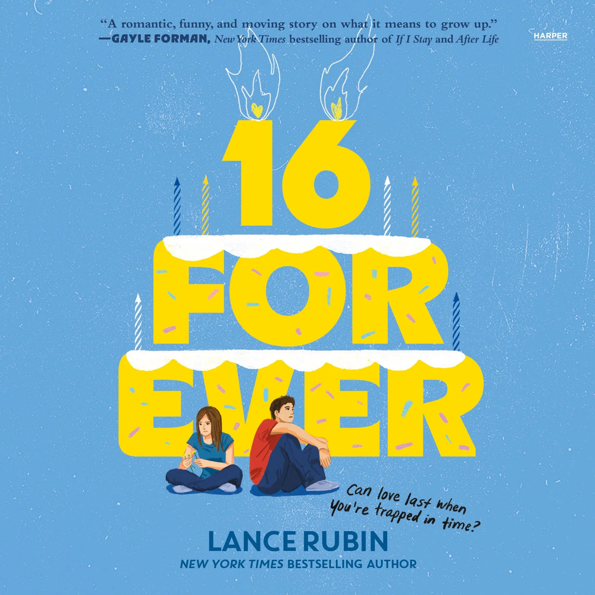 16 Forever