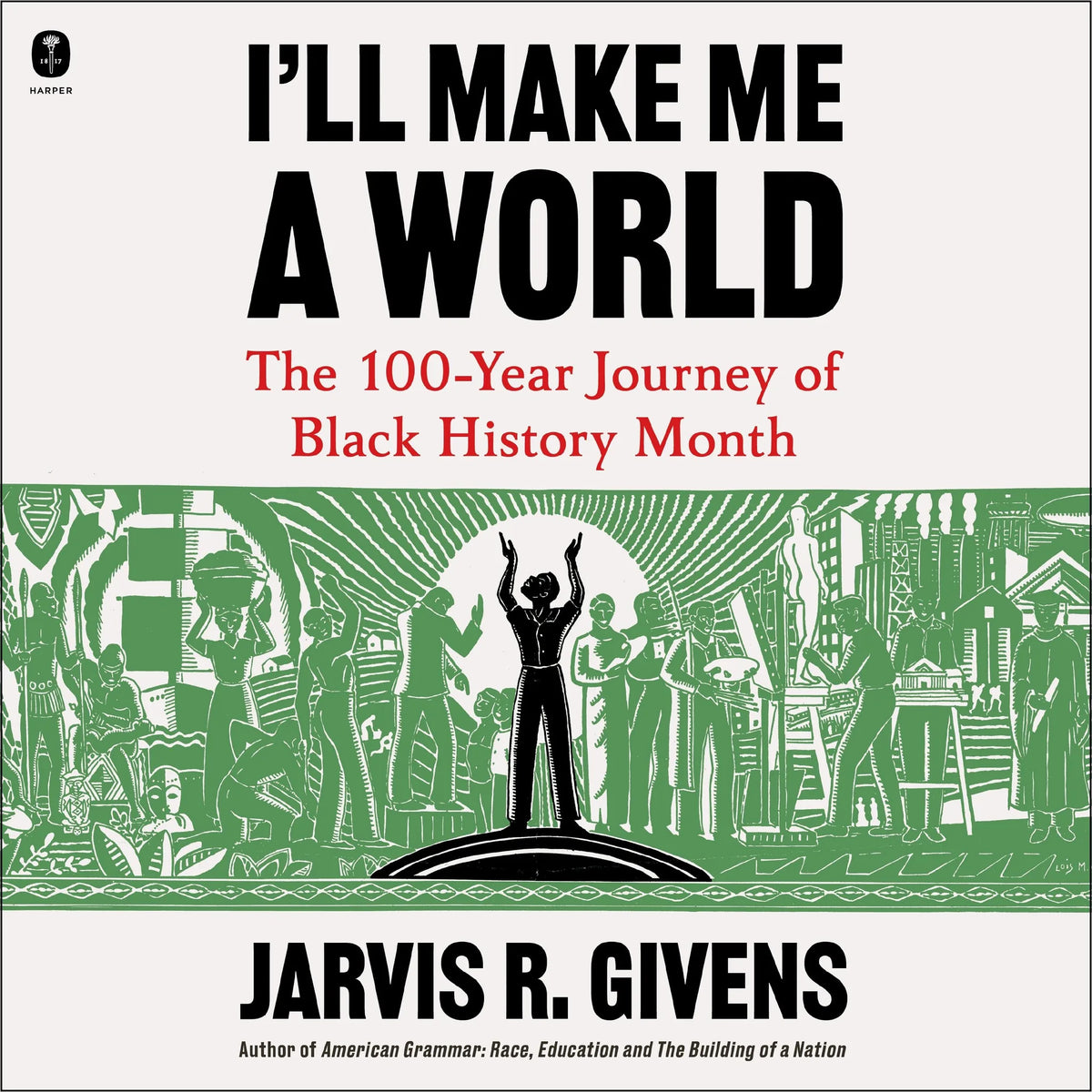 I'll Make Me a World