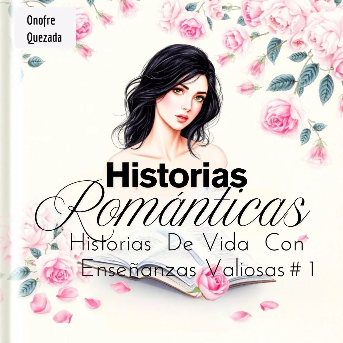 Historias Románticas Historias  De Vida  Con  Enseñanzas Valiosas  #  1