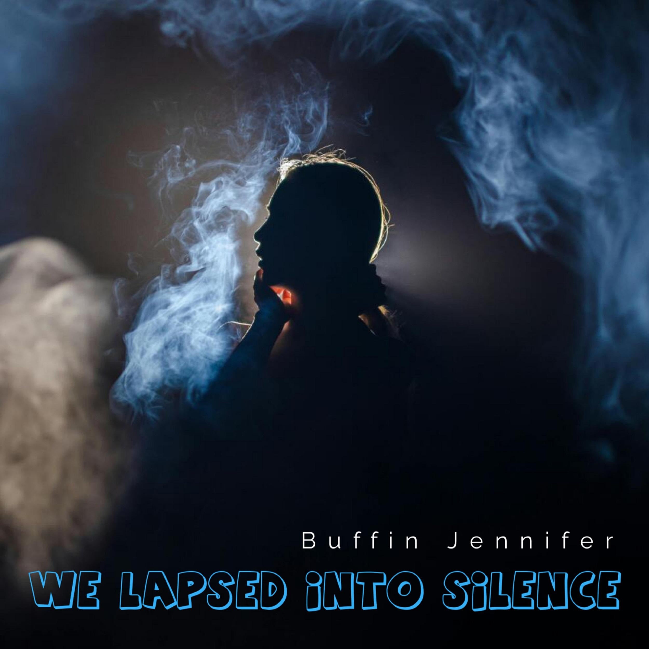 We Lapsed Into Silence