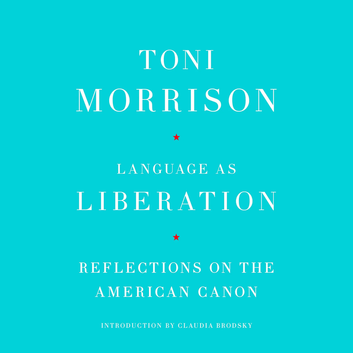 Language as Liberation