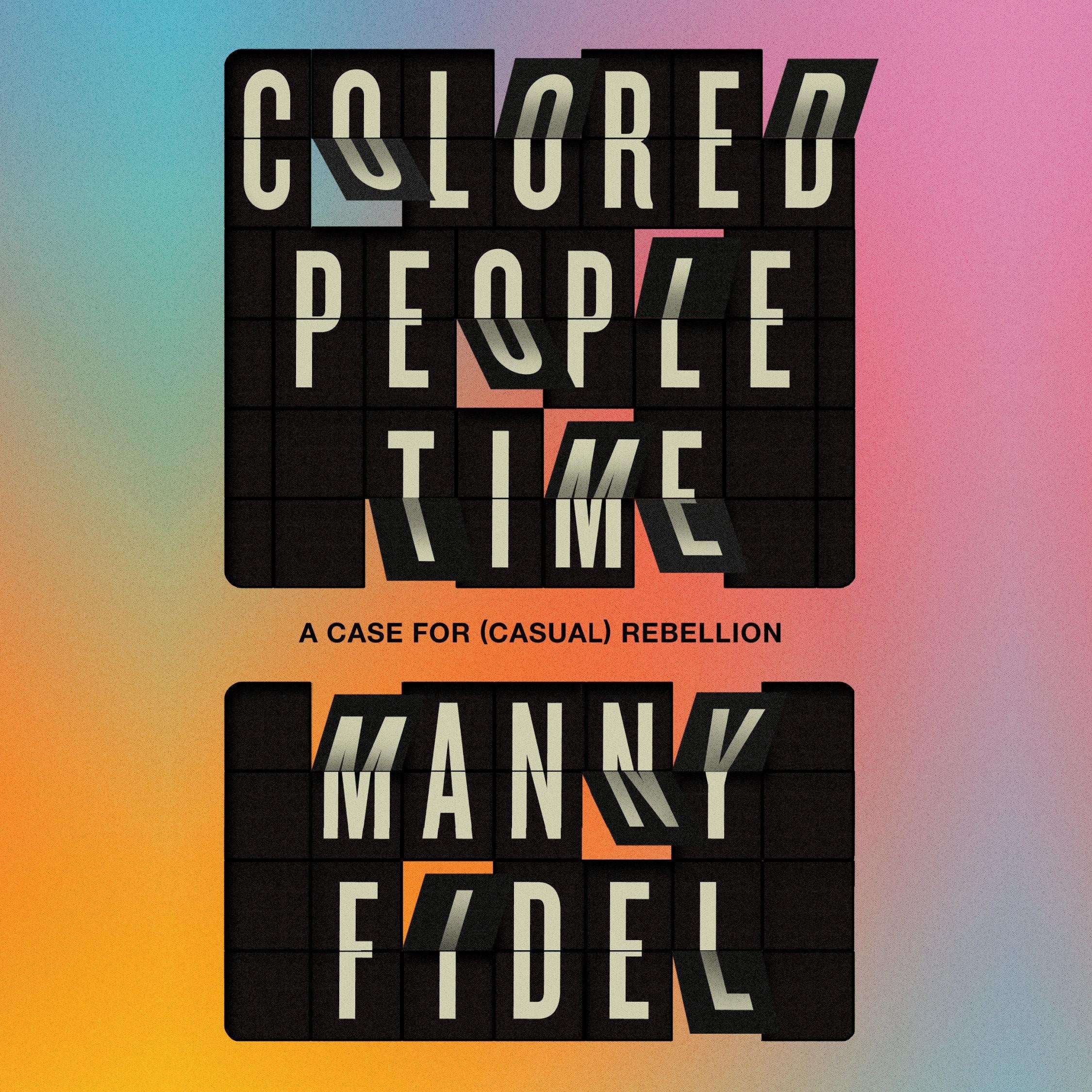 Colored People Time