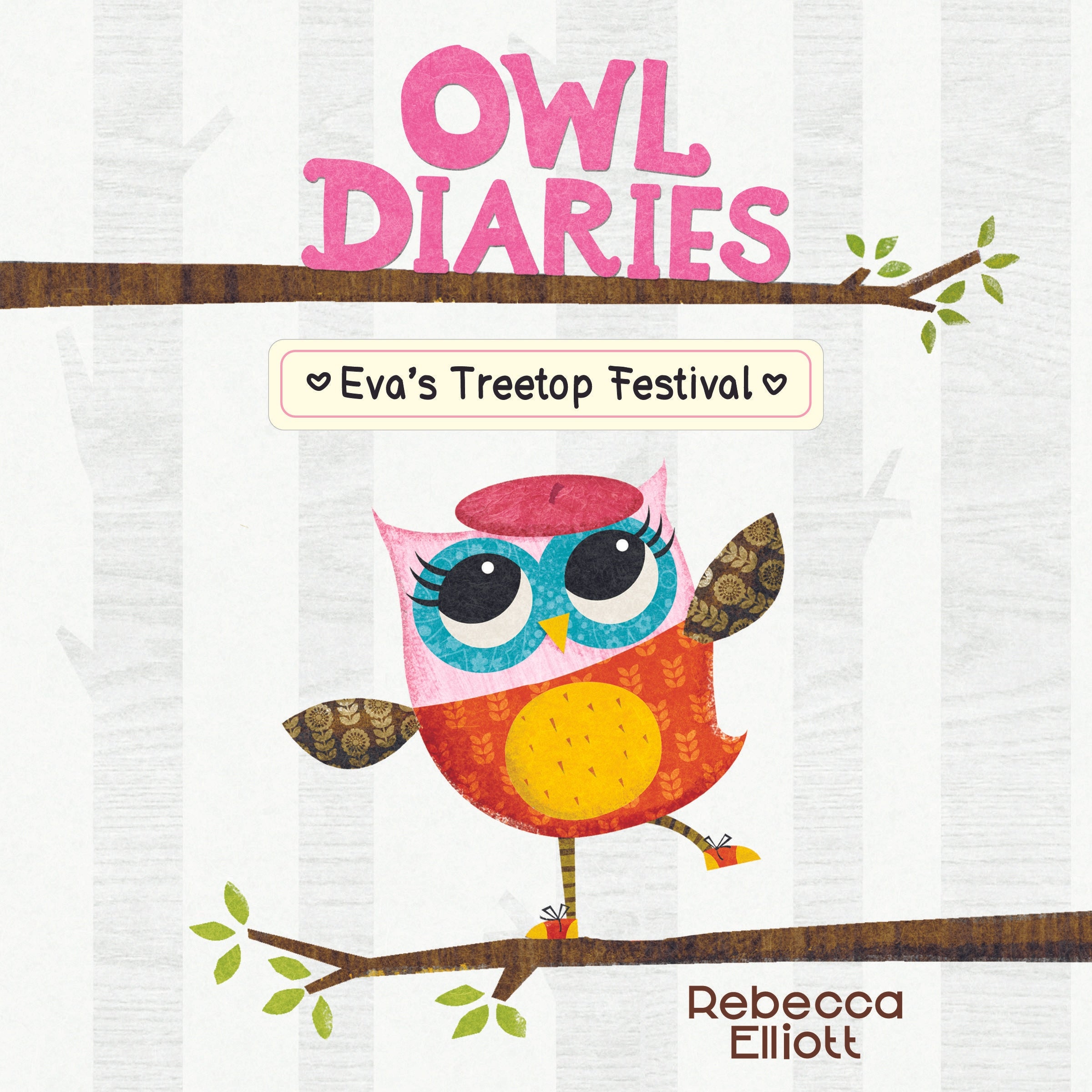 Eva's Treetop Festival: A Branches Book (Owl Diaries #1)