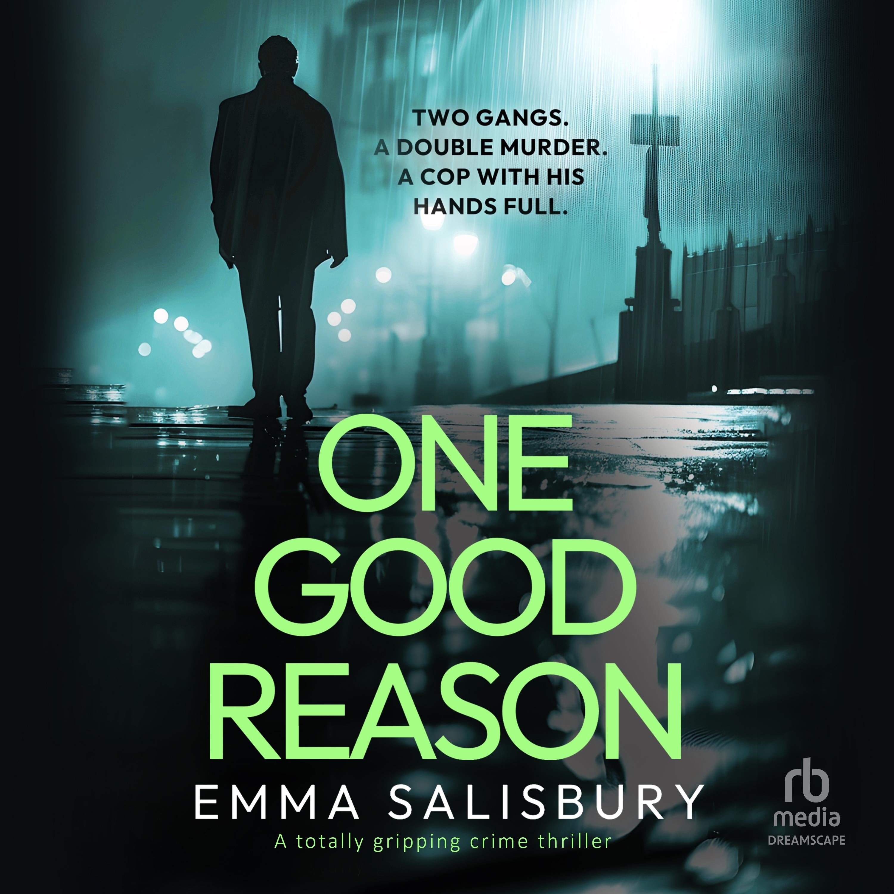 One Good Reason