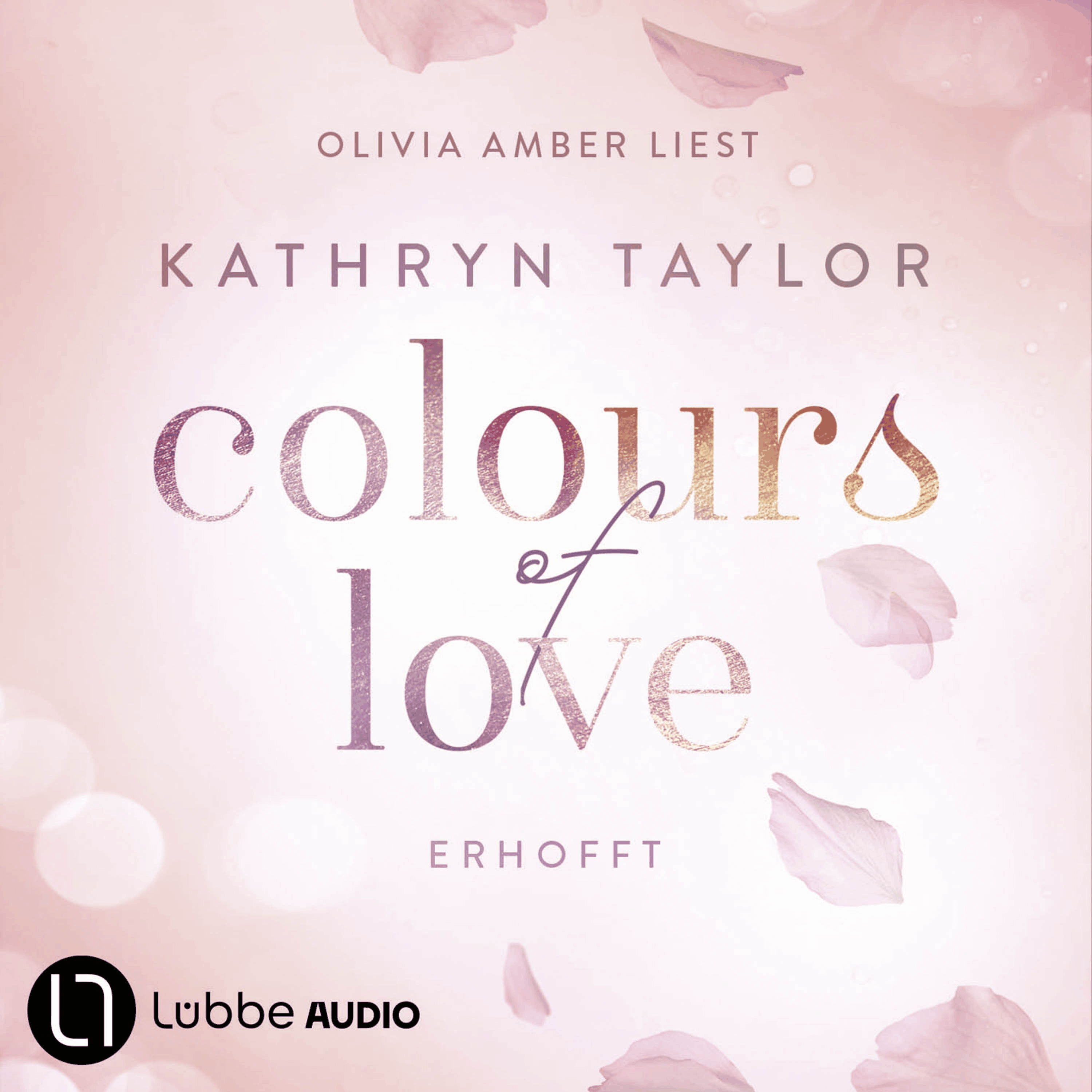 Erhofft - Colours of Love, Teil 6