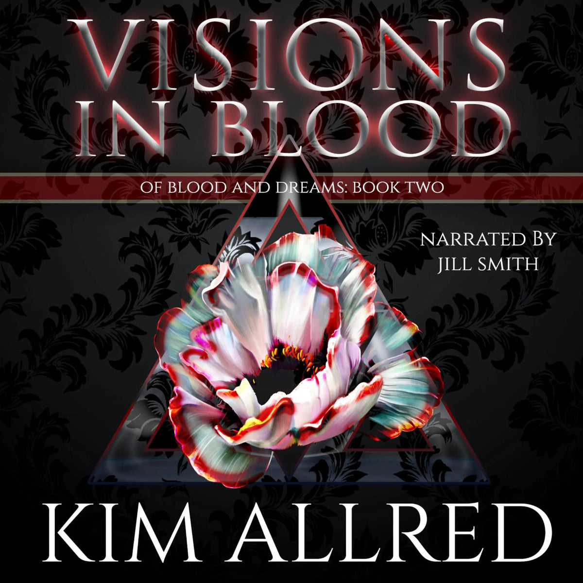 Visions in Blood
