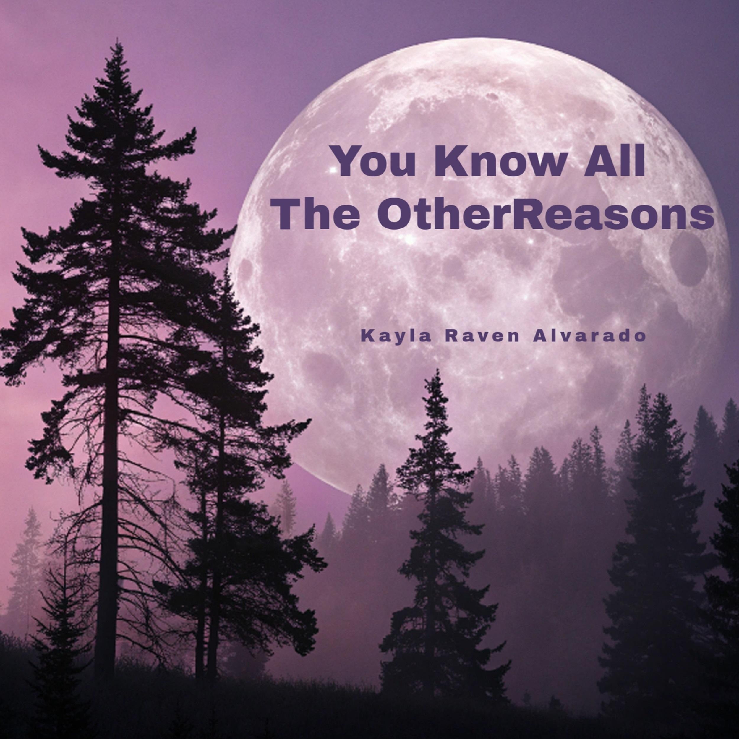 You Know All The Other Reasons