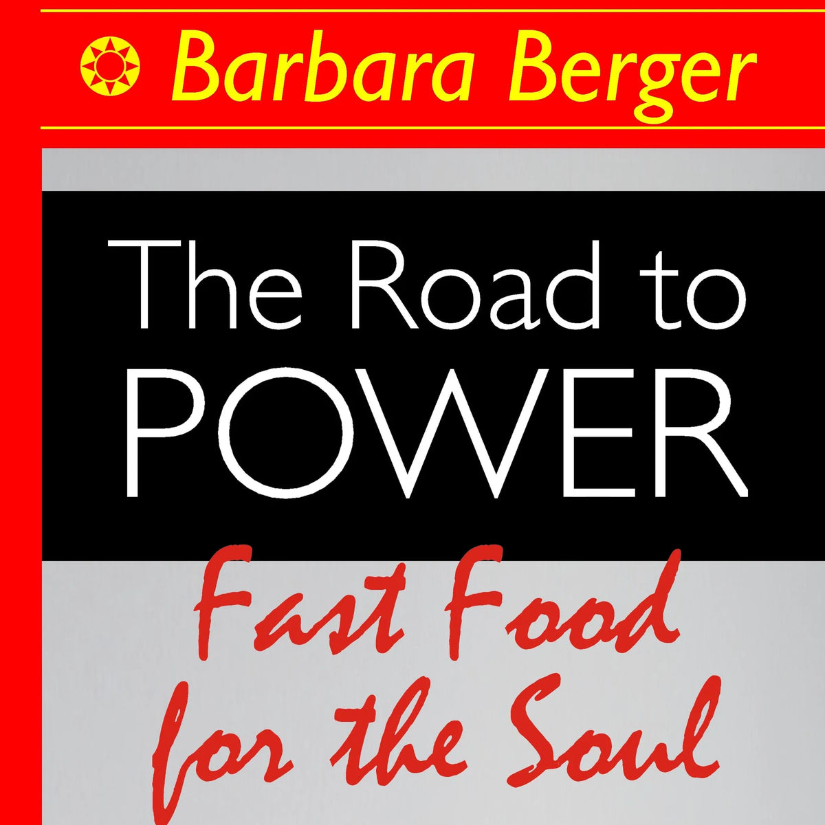 The Road to Power