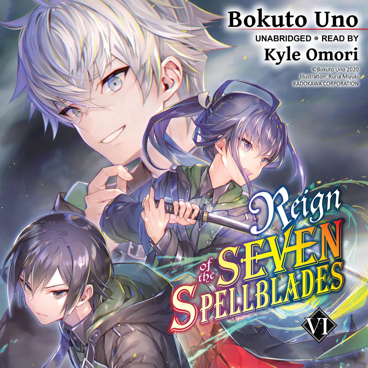 Reign of the Seven Spellblades, Vol. 6