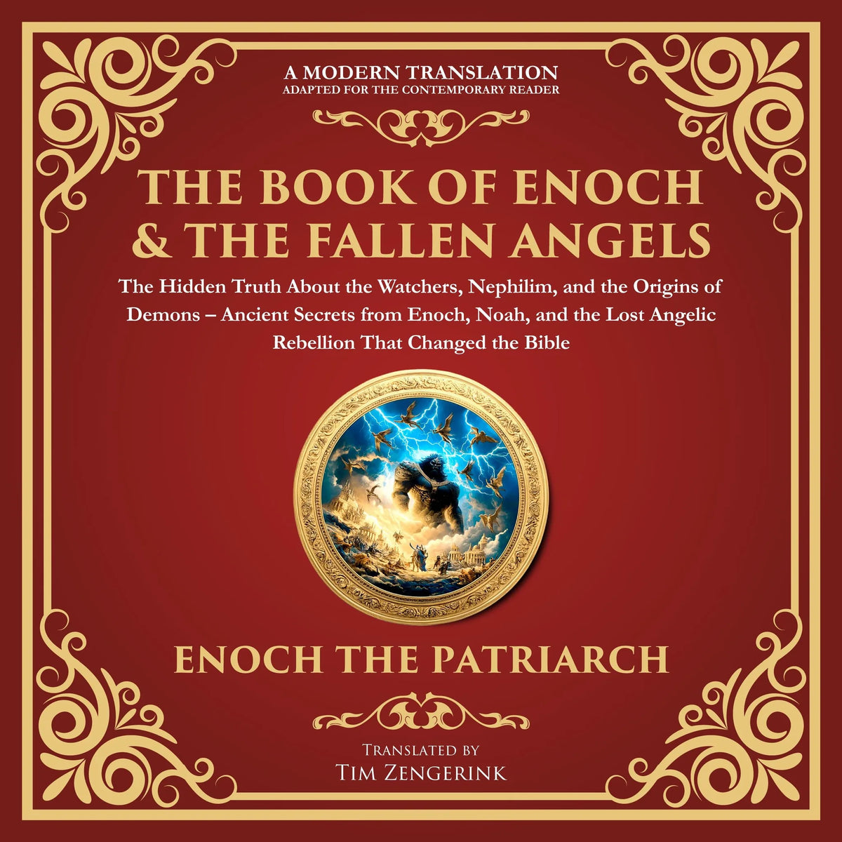 The Book of Enoch & The Fallen Angels: The Hidden Truth About the Watchers, Nephilim, and the Origins of Demons