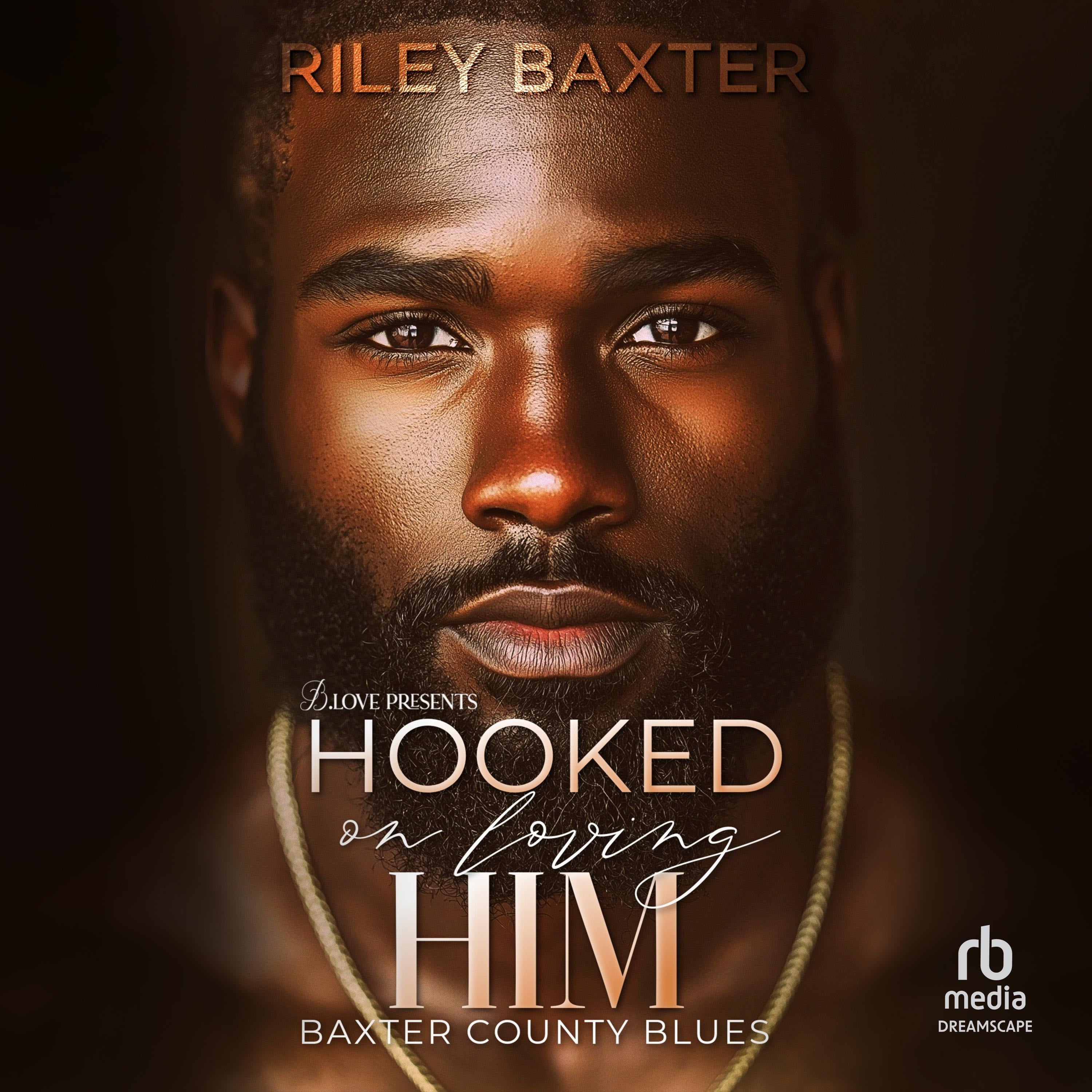 Hooked on Loving Him