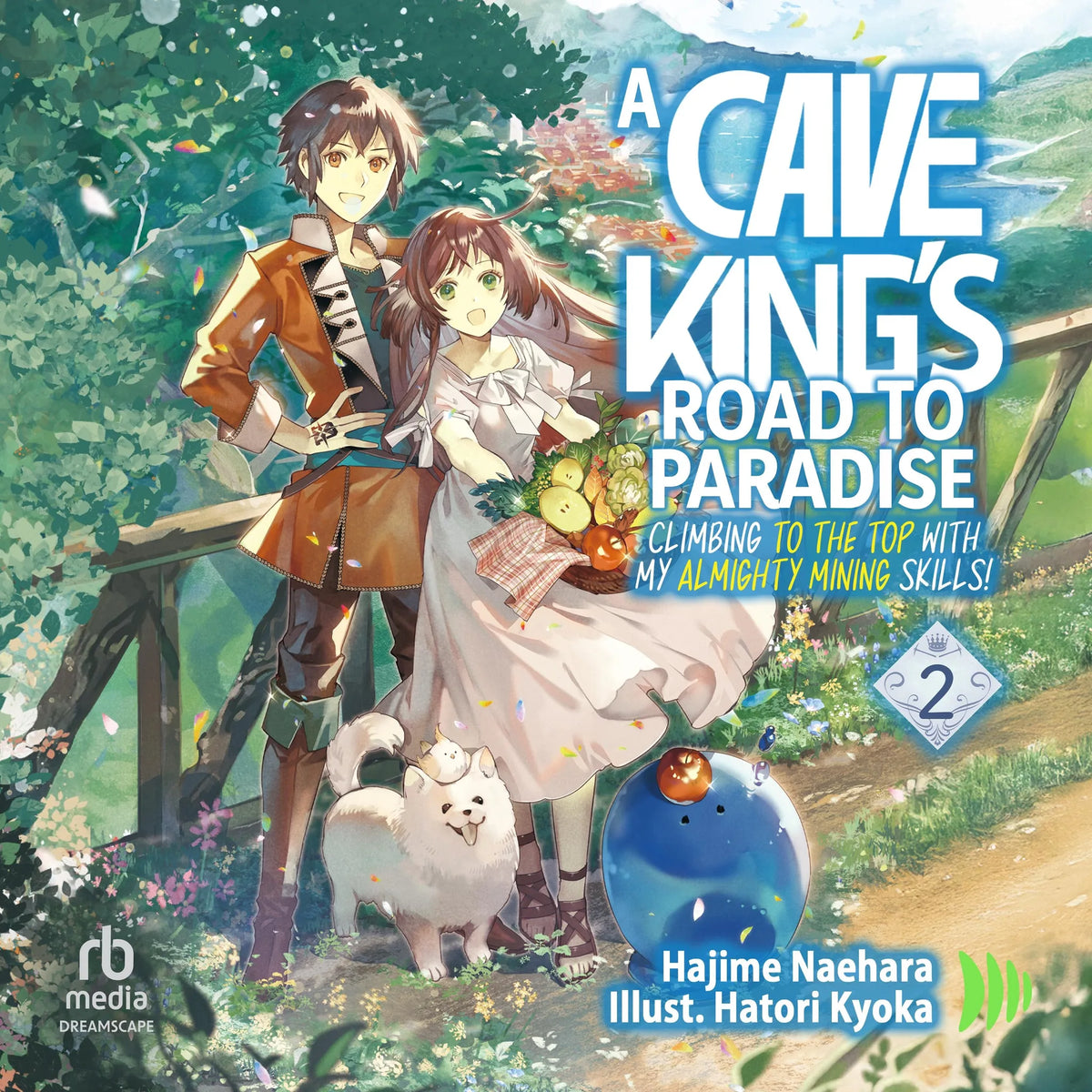 A Cave King's Road to Paradise