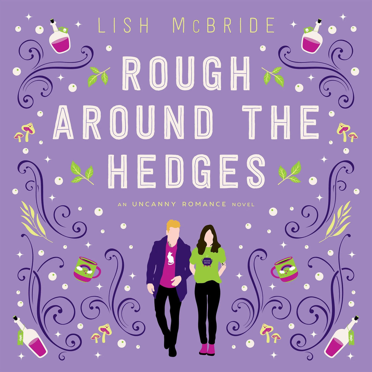 Rough Around the Hedges