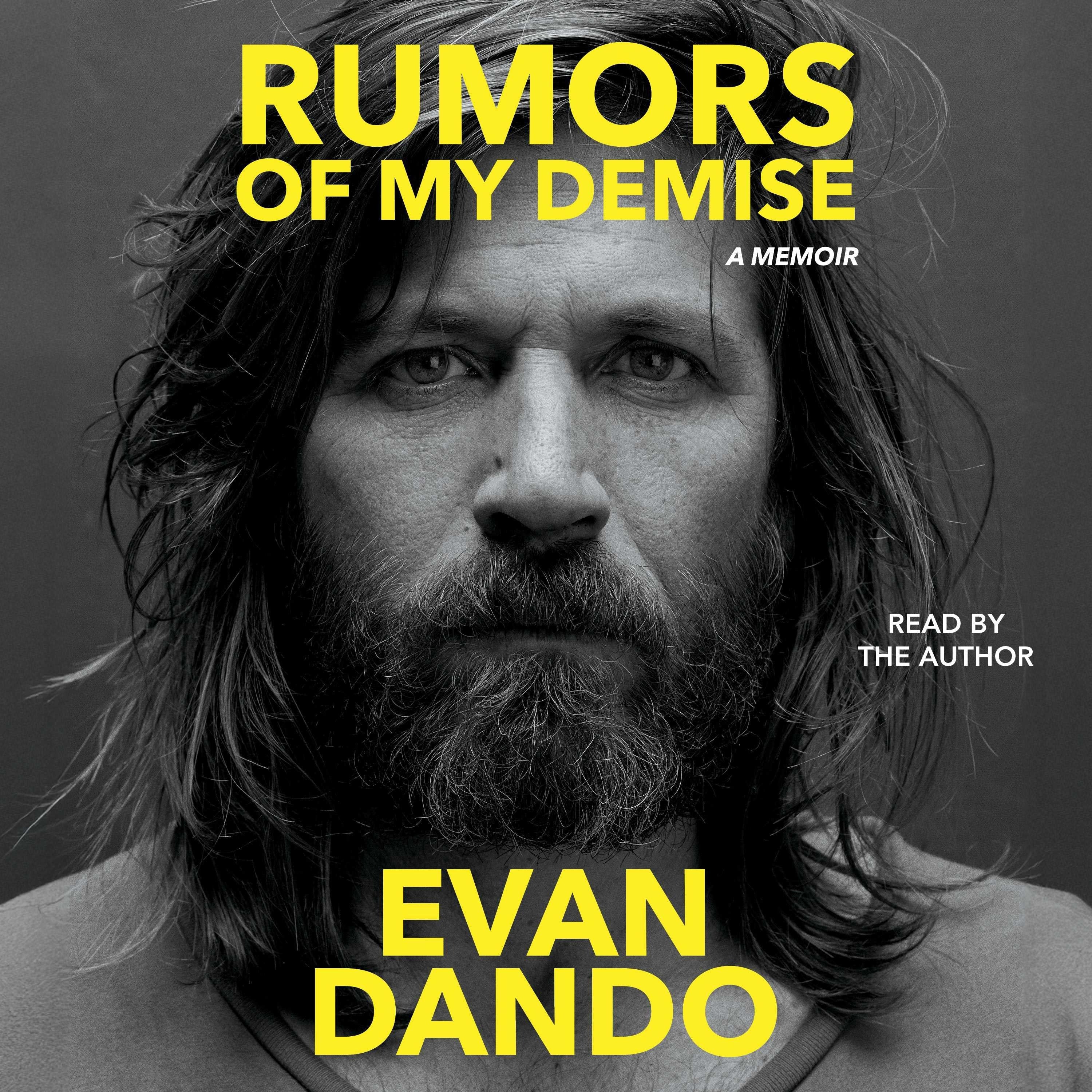 Rumors of My Demise