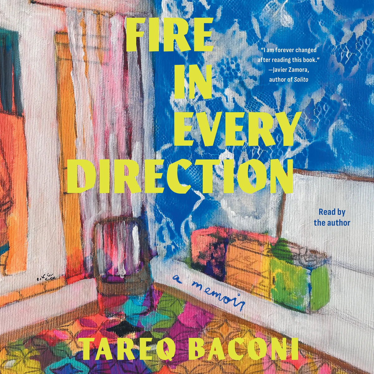 Fire in Every Direction