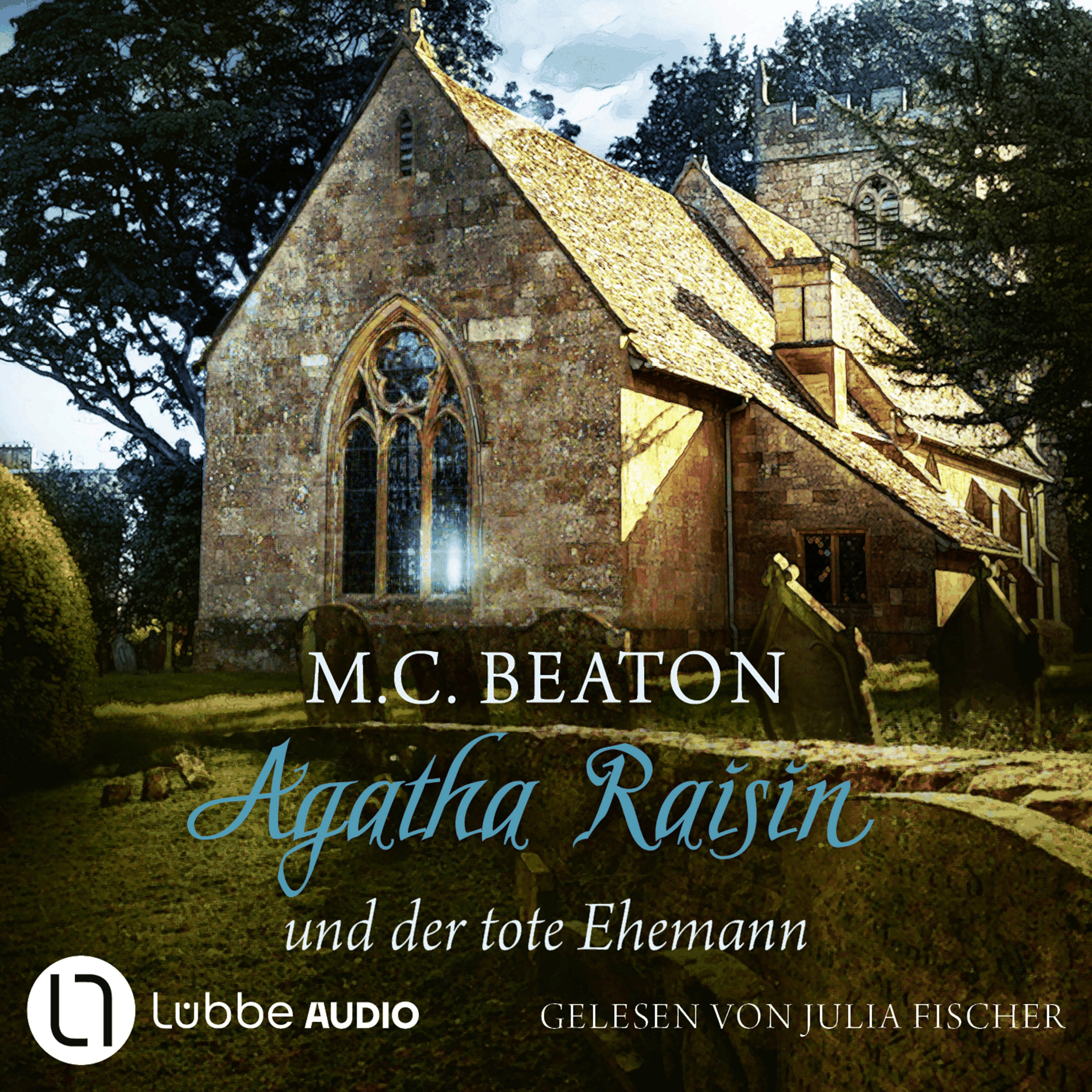 Agatha Raisin und der tote Ehemann - Agatha Raisin, Teil 5
