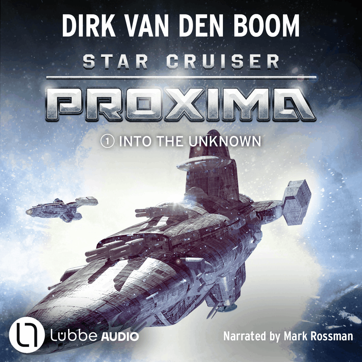 Star Cruiser Proxima - Into the Unknown - Star Cruiser Proxima, Episode 1