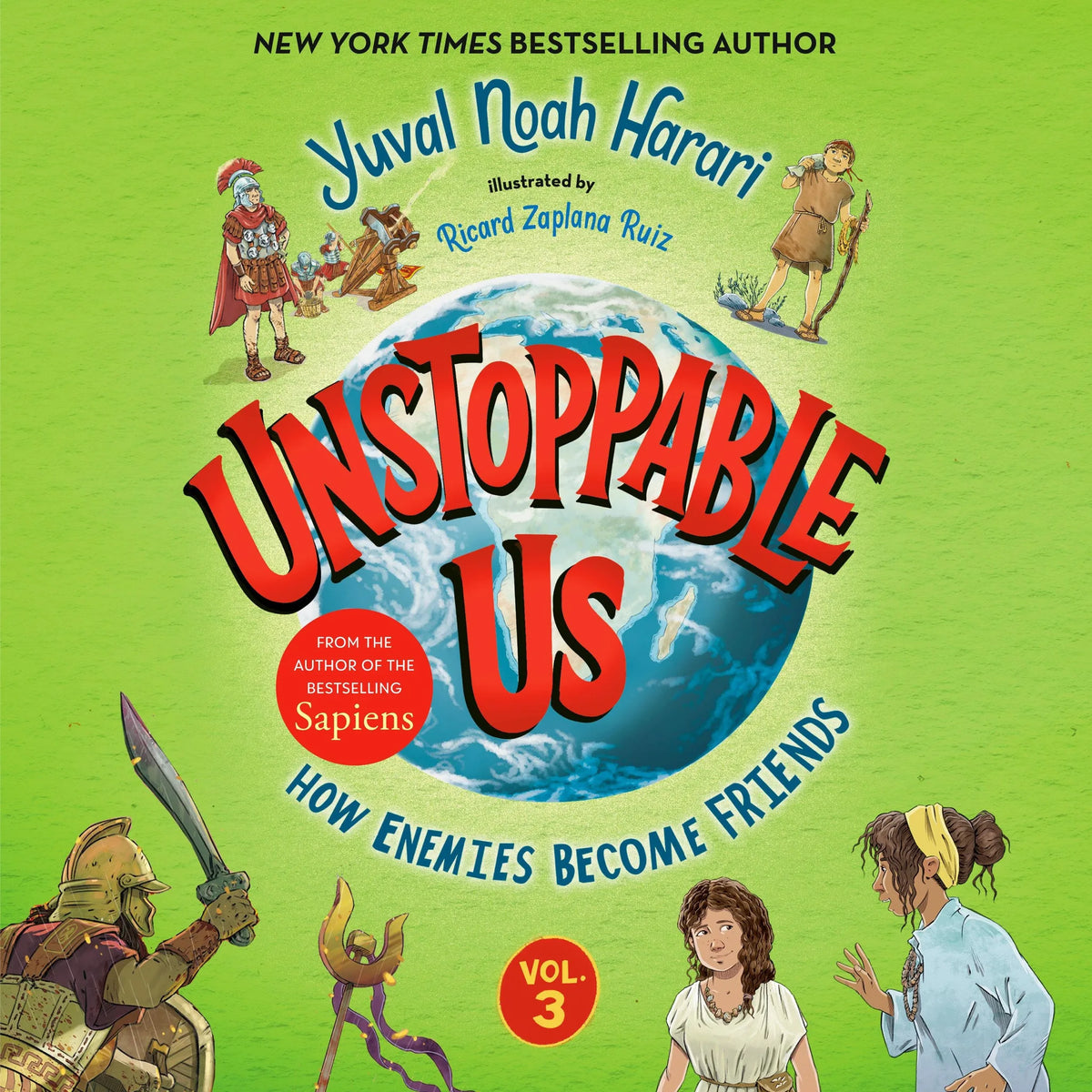 Unstoppable Us, Volume 3: How Enemies Become Friends