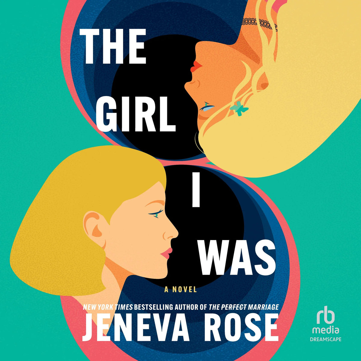 The Girl I Was