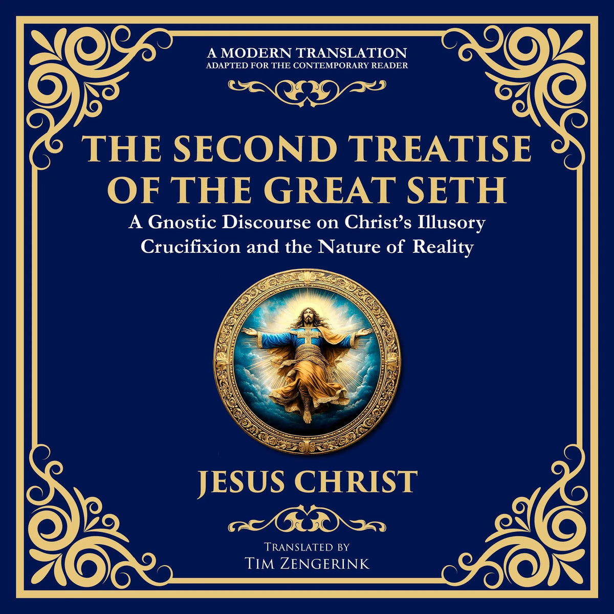 The Second Treatise of the Great Seth