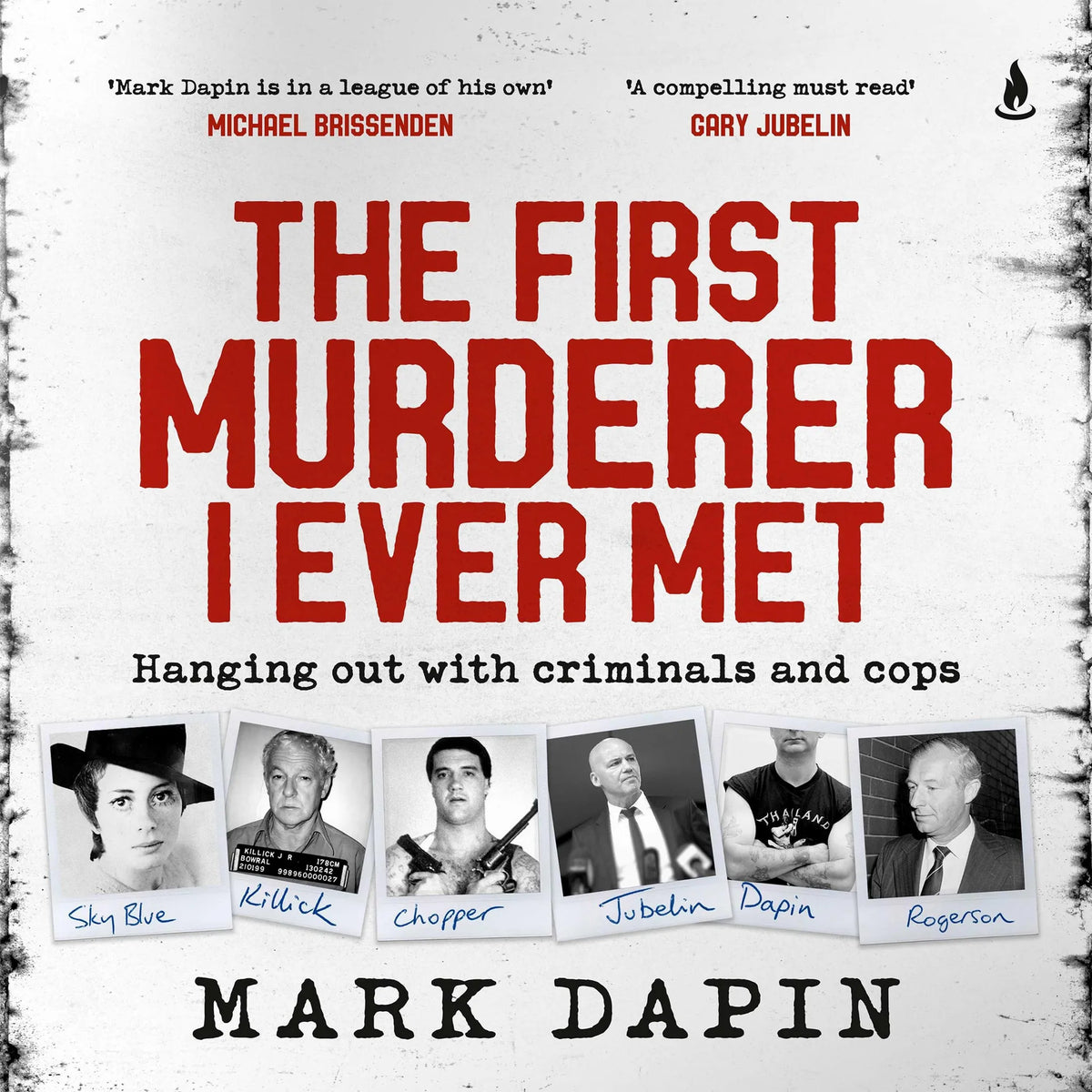 The First Murderer I Ever Met