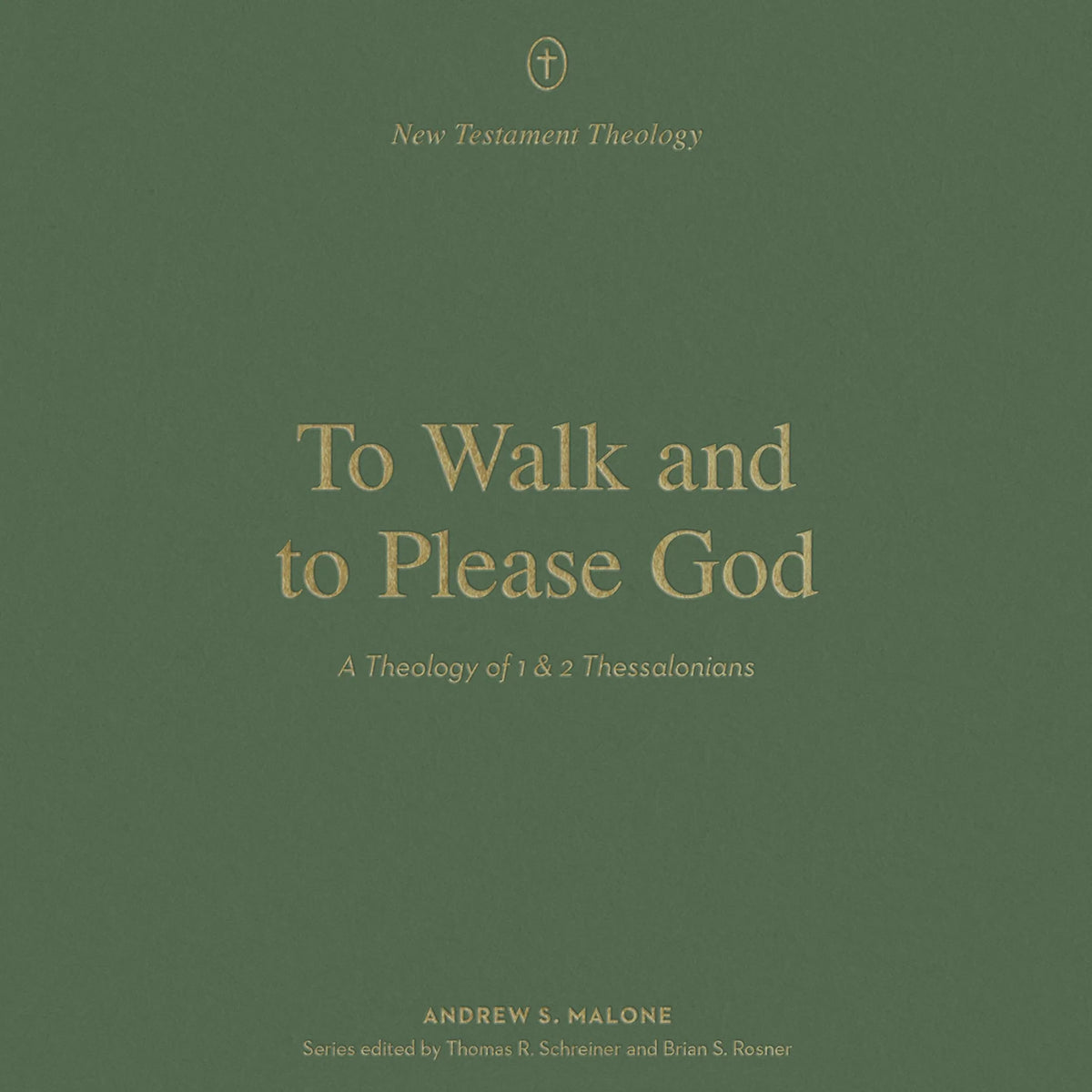 To Walk and to Please God