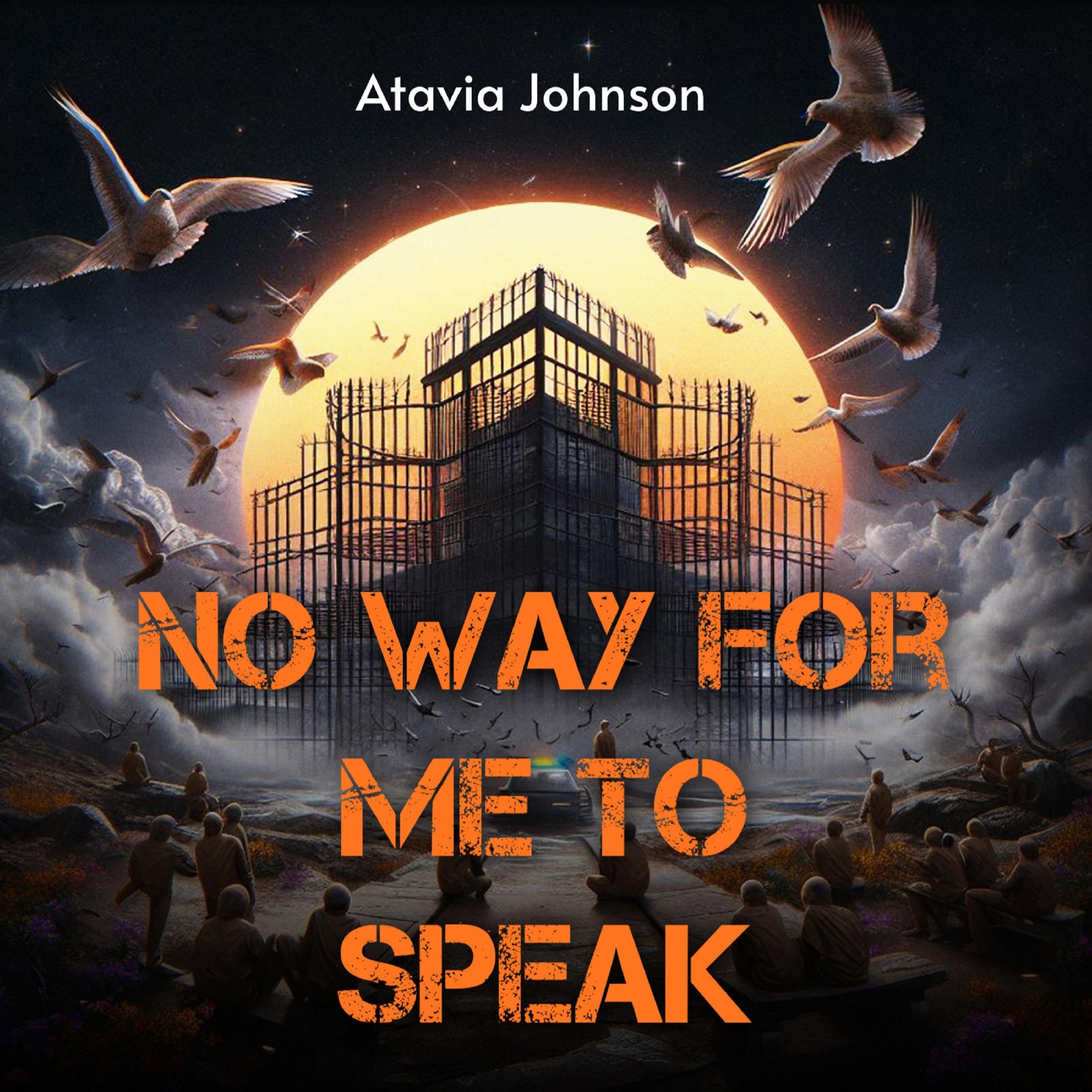 No Way For Me to Speak