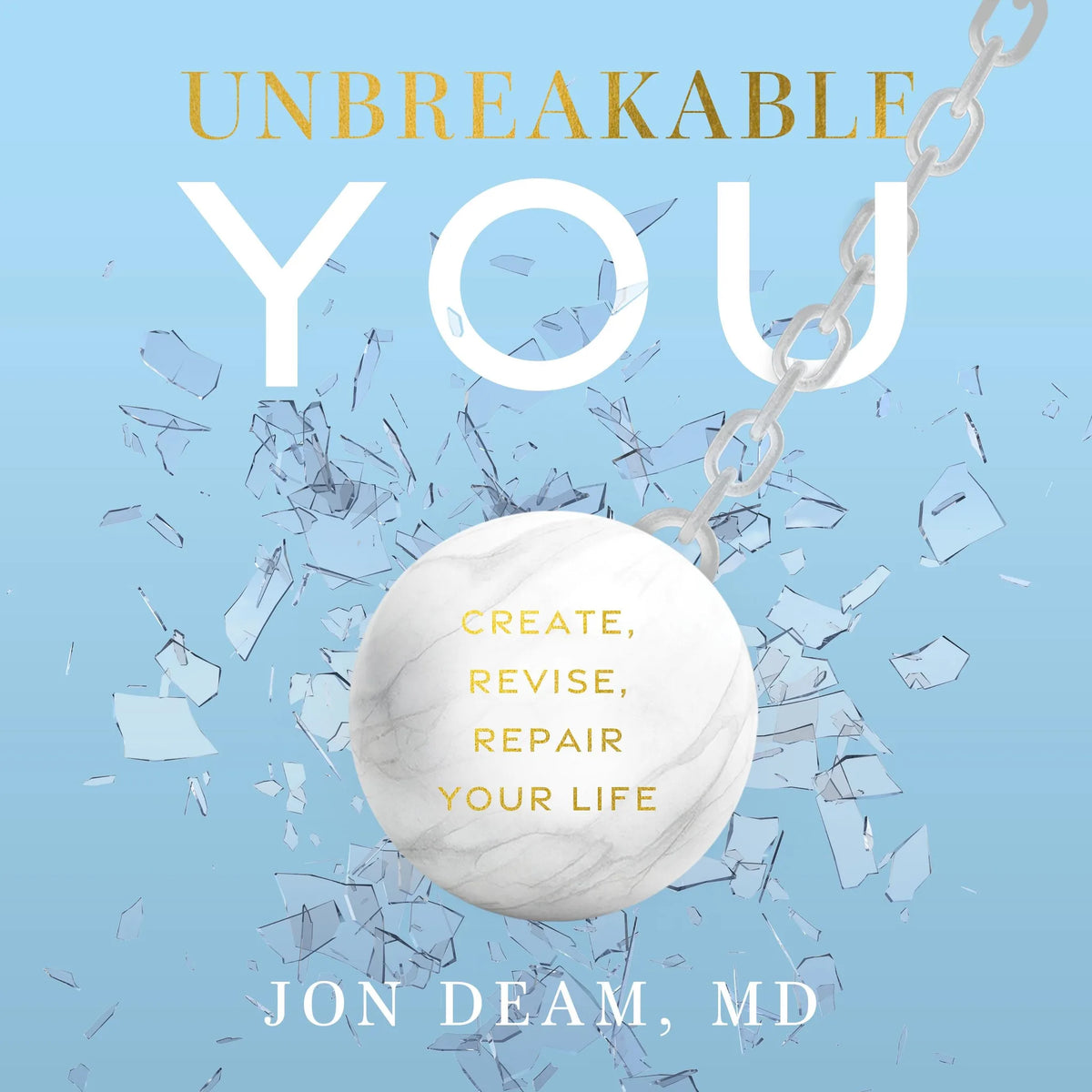 Unbreakable You