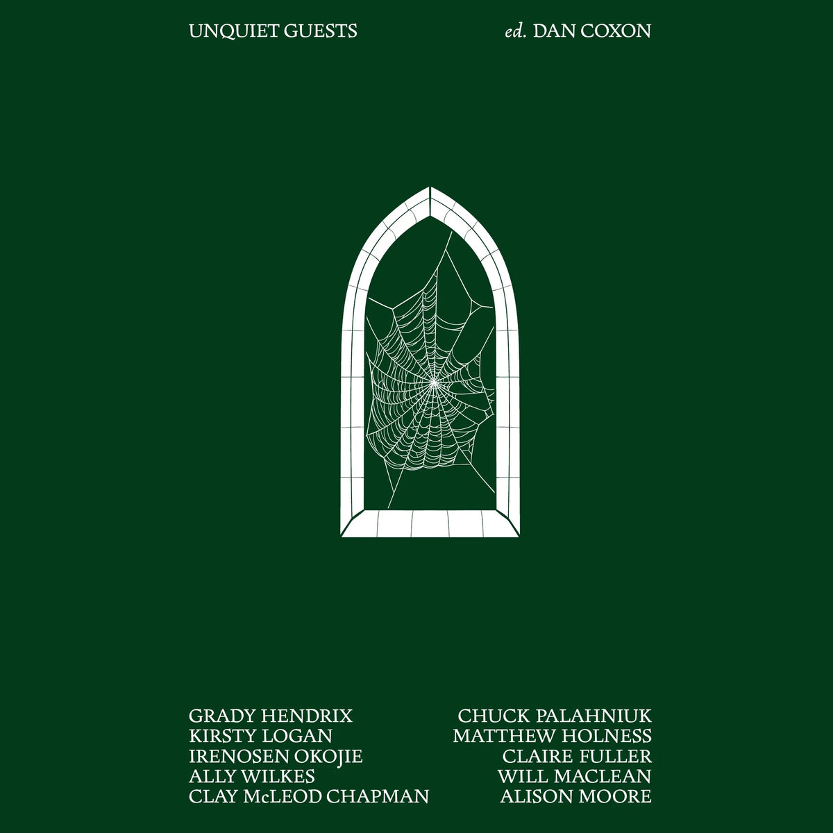Unquiet Guests