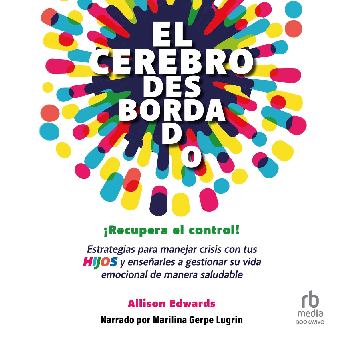 El cerebro desbordado