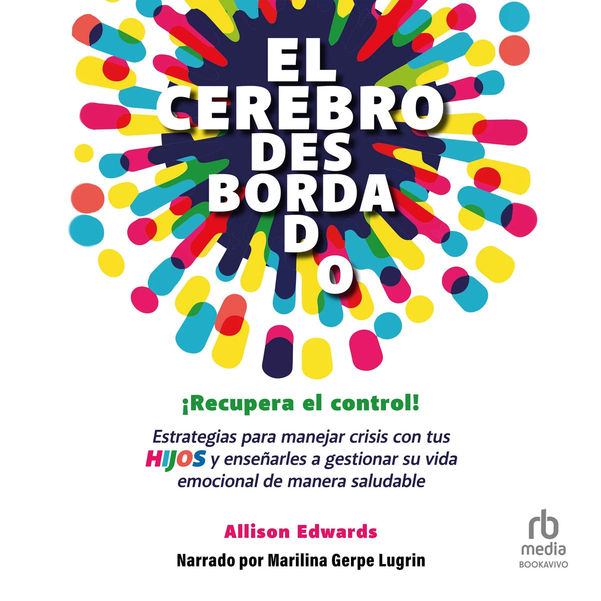El cerebro desbordado
