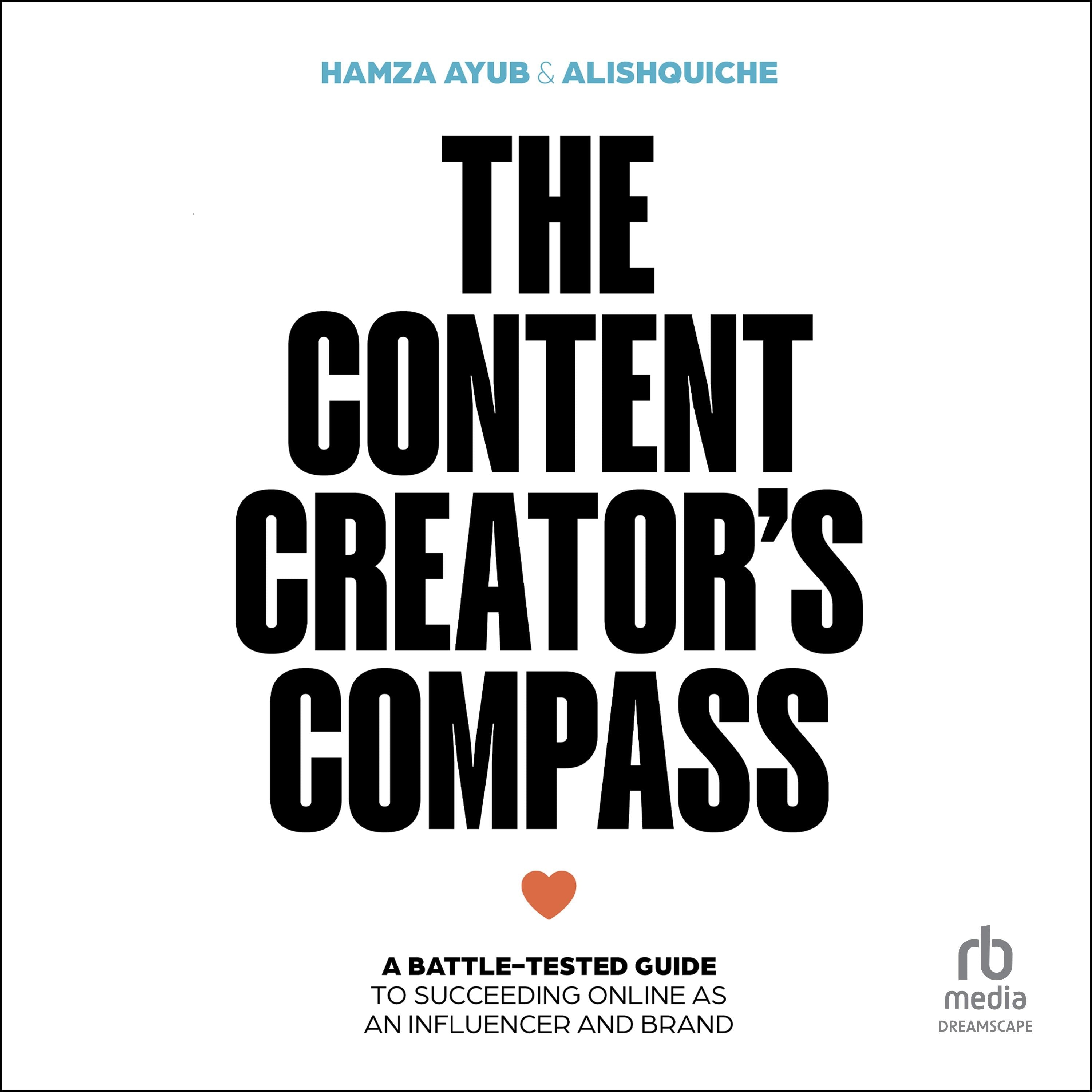 The Content Creator's Compass